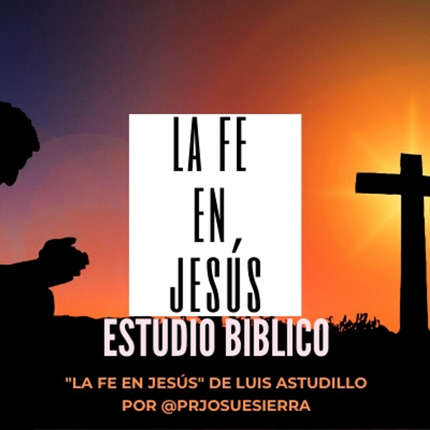 Curso Bíblico La Fe en Jesús