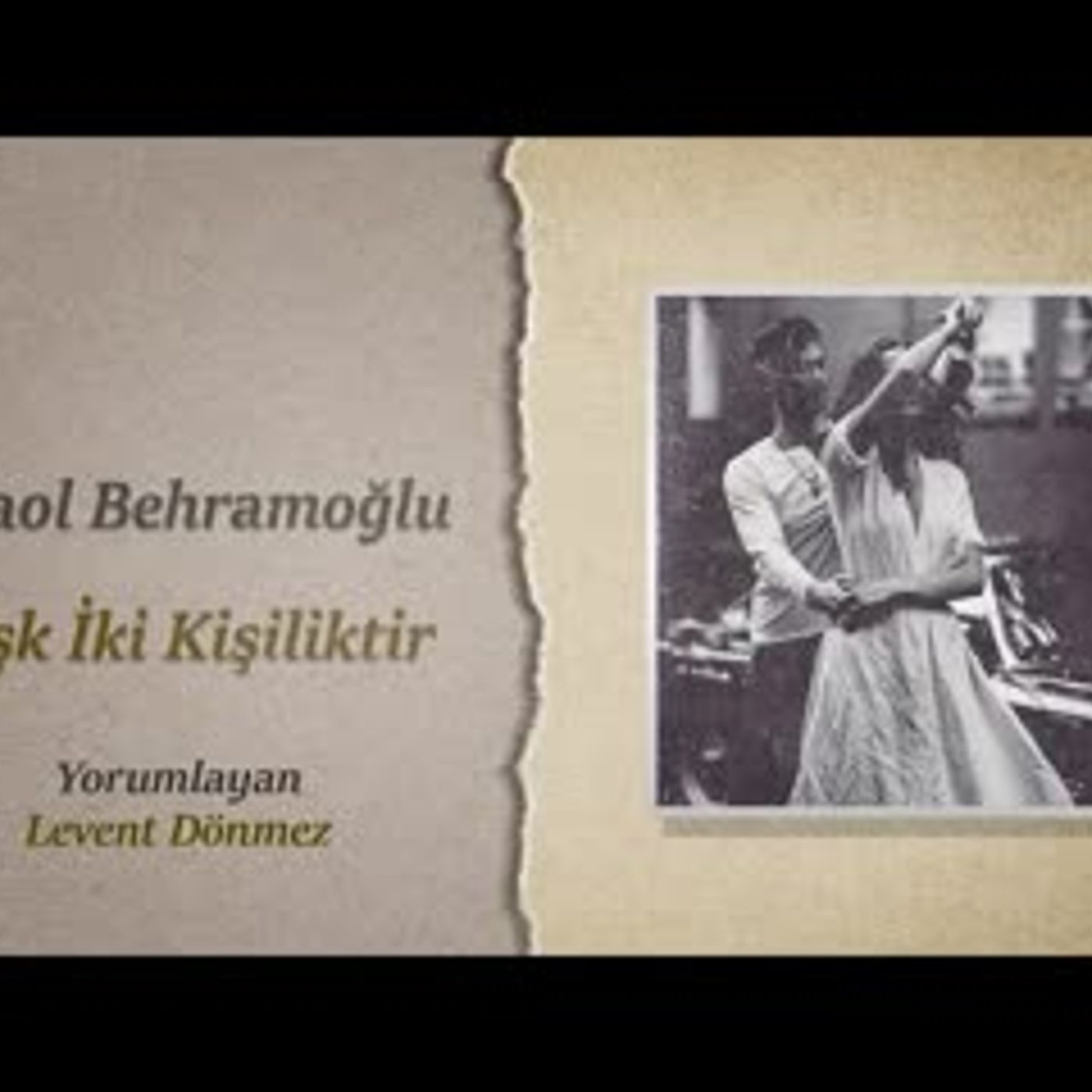 Ataol Behramoğlu Aşk iki Kişiyi Gerektirir episode artwork