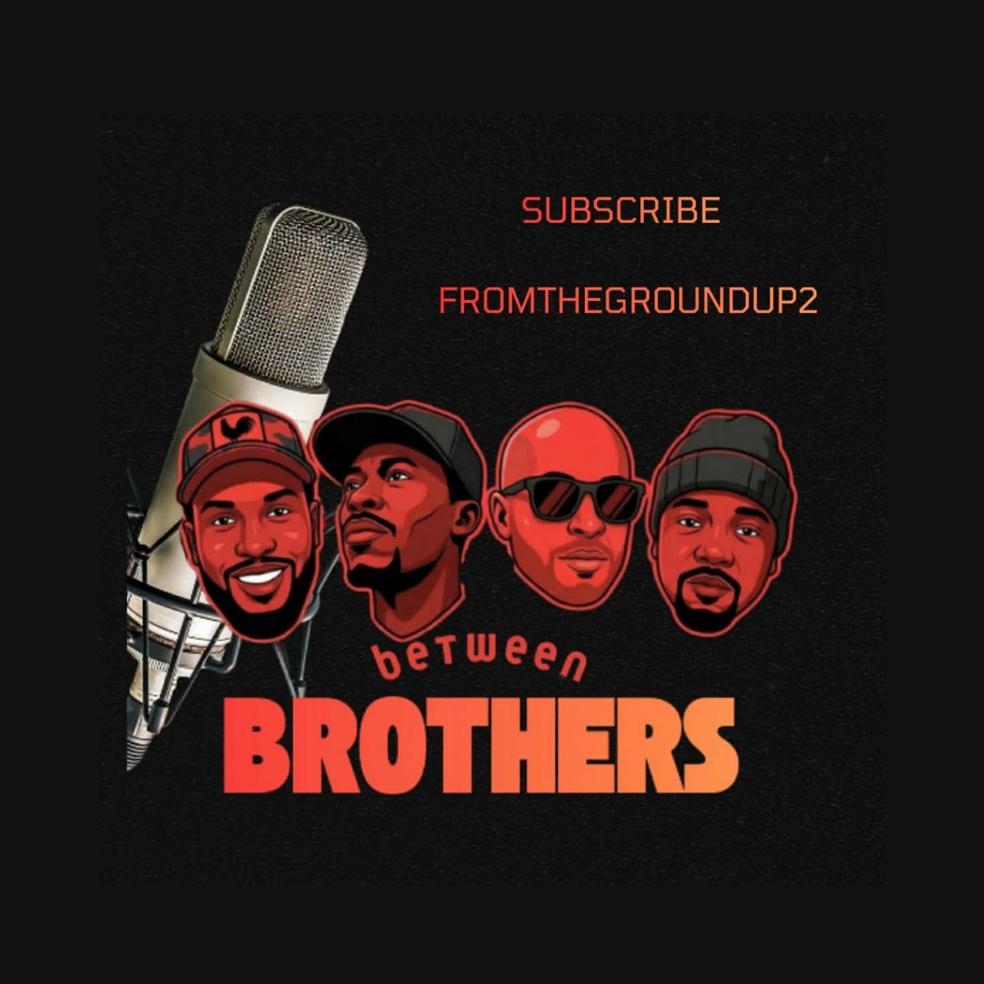 Between Brothers Podcast