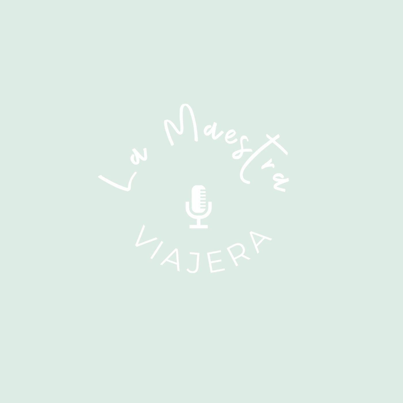 La Maestra Viajera. Educación y viajes.