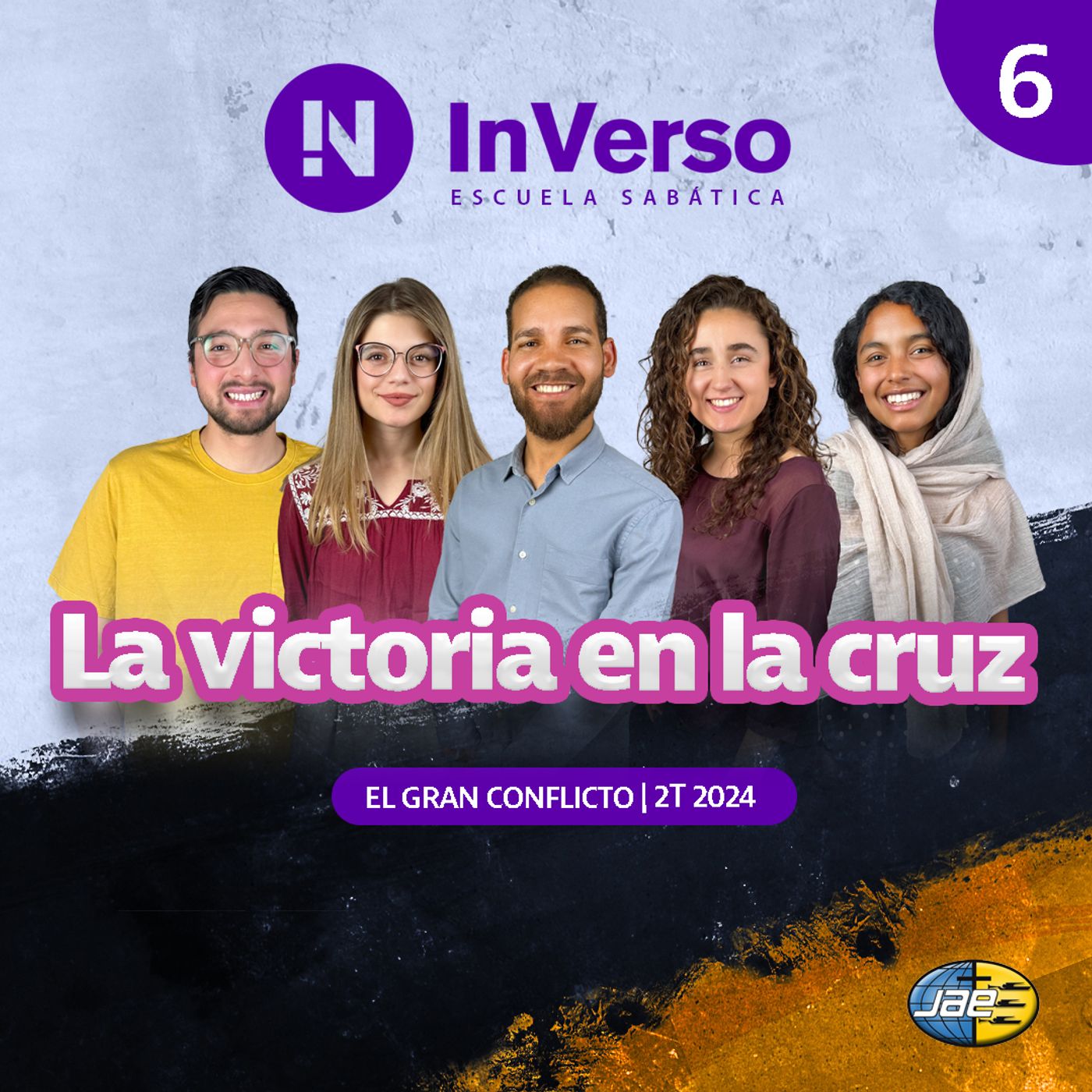 Inverso | El gran conflicto | Cap 6 | La victoria en la cruz | Escuela Sabática | 2T 2024