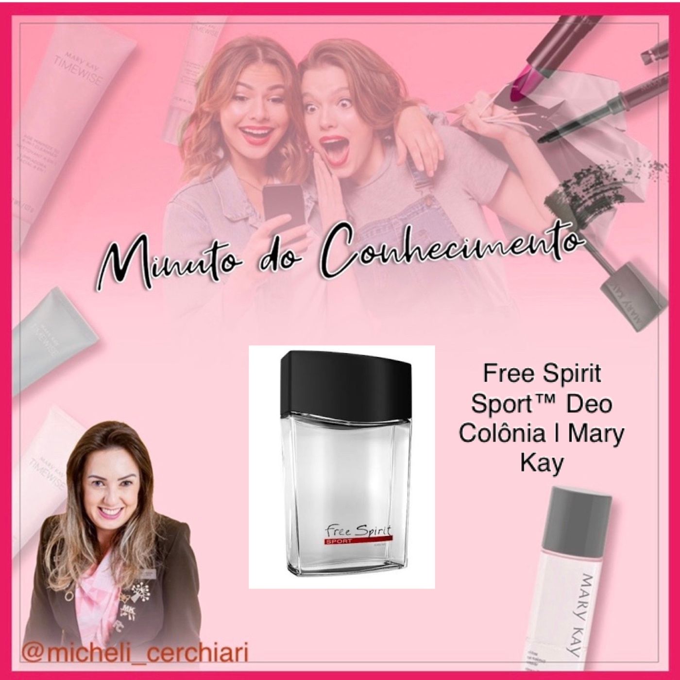 Minuto do Conhecimento - Produtos Mary Kay