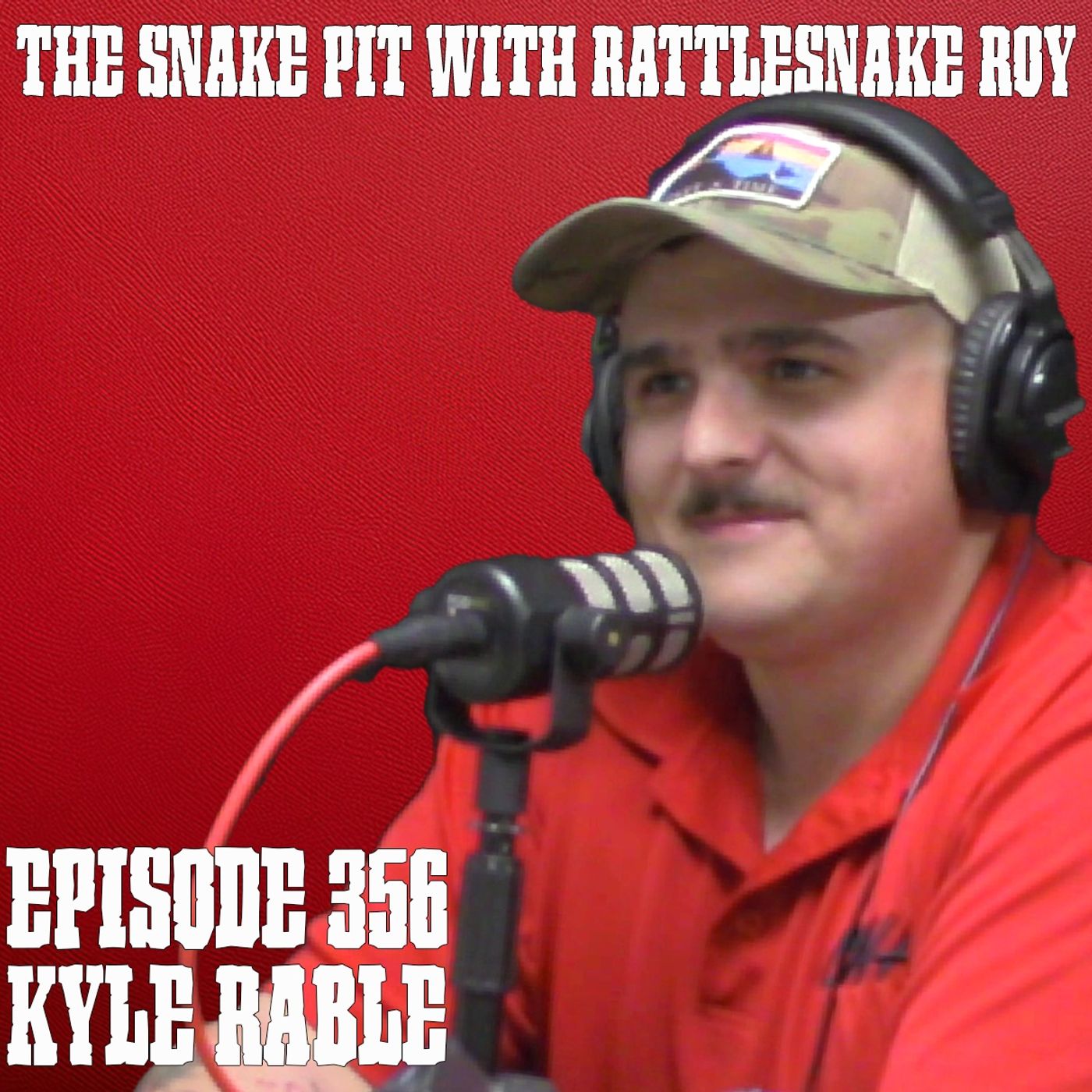 Kyle Rable | The Snake Pit Episode 356 episode artwork
