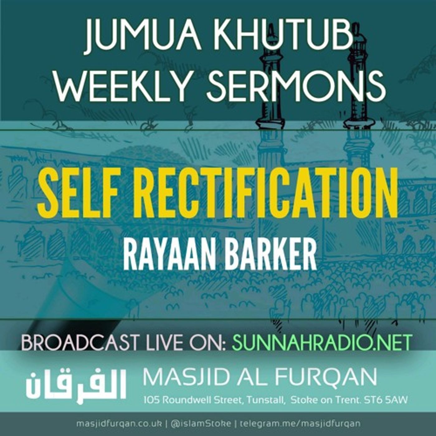 Khuṭbah: Self Rectification – Ustādh Rayaan Barker episode artwork