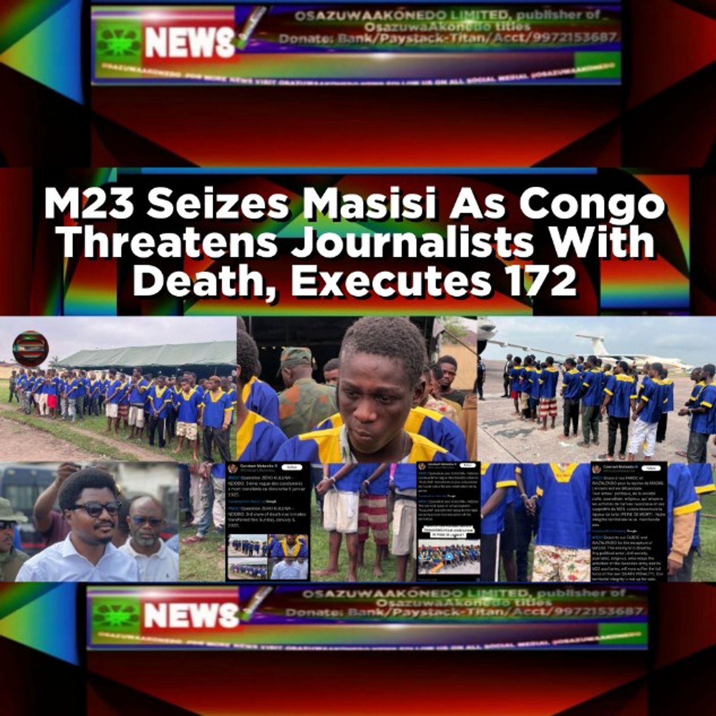 M23 Seizes Masisi As Congo Threatens Journalists With Death, Executes 172 episode artwork