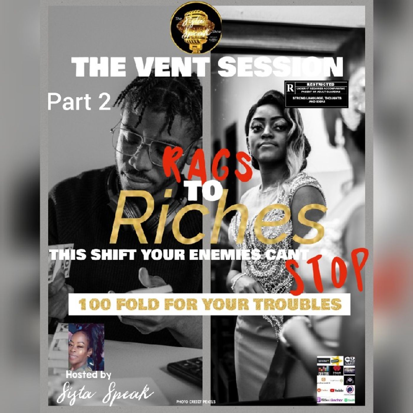Episode 236 - PART 2 THE VENT SESSION: RAGS TO RICHES THIS SHIFT YOUR ENEMIES CAN'T STOP 100 FOLD FOR YOUR TROUBLES episode artwork