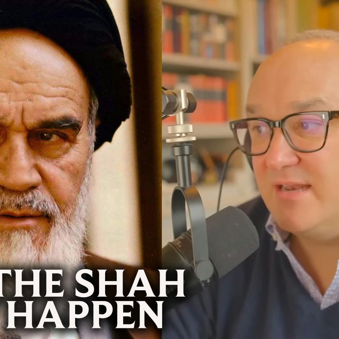 637.  Revolution in Iran: Rise of the Ayatollah (Part 2)