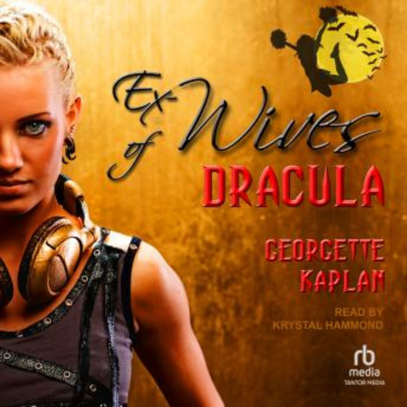 Ex-Wives of Dracula by Georgette Kaplan episode artwork