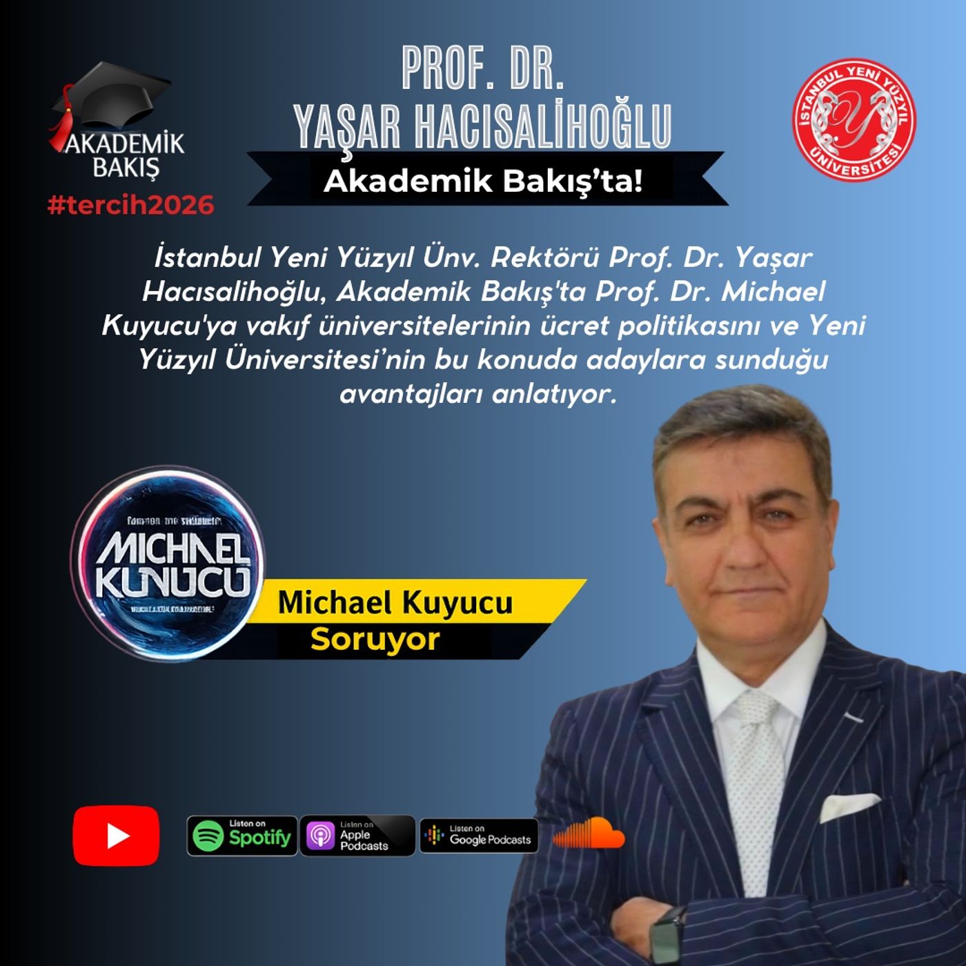 Prof. Dr. Yaşar Hacısalihoğlu -  İstanbul Yeni Yüzyıl Ünv. Rektörü #tercih2026 episode artwork