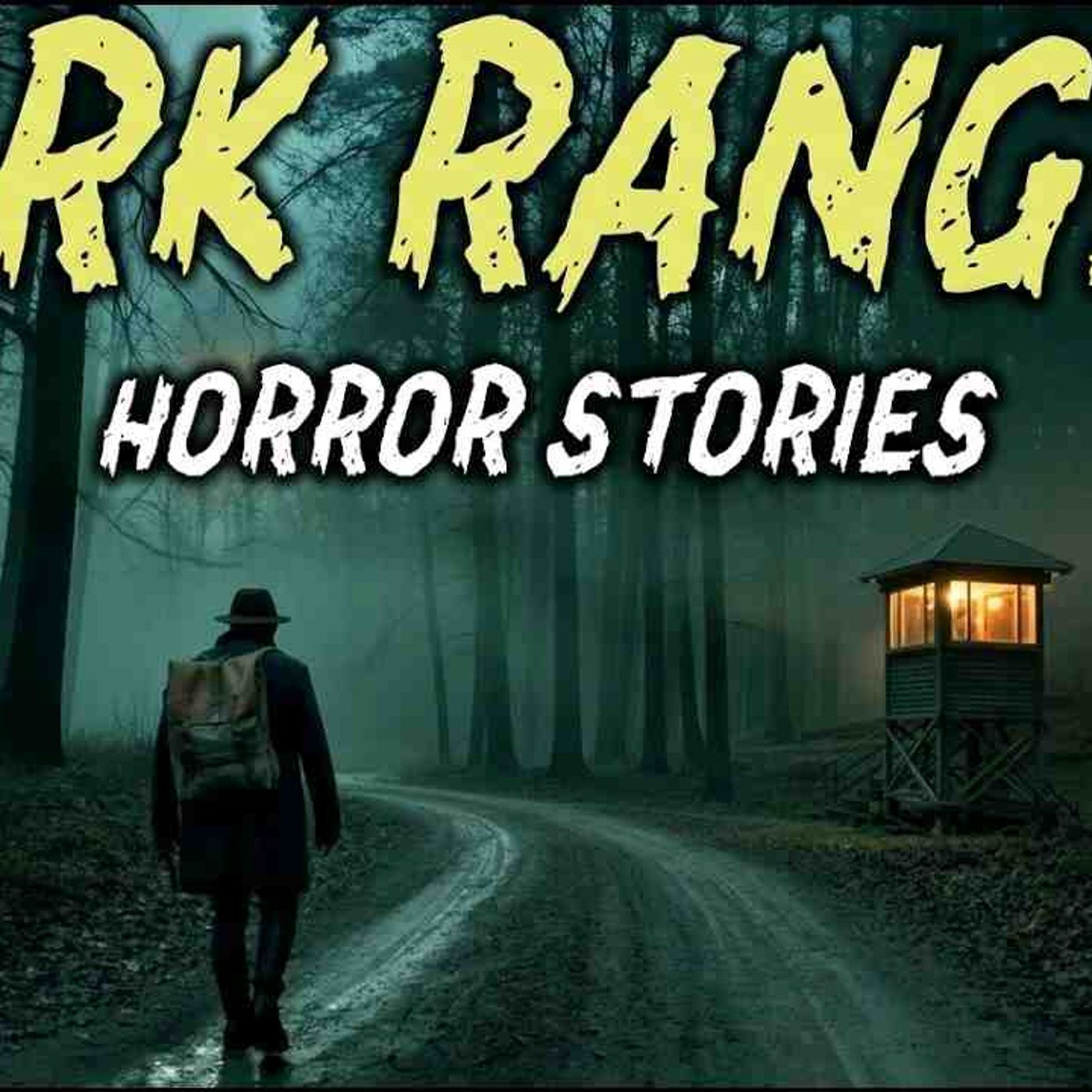 8 True Park Ranger Horror Stories _ _We Found the Tent... But Not the Camper_ episode artwork