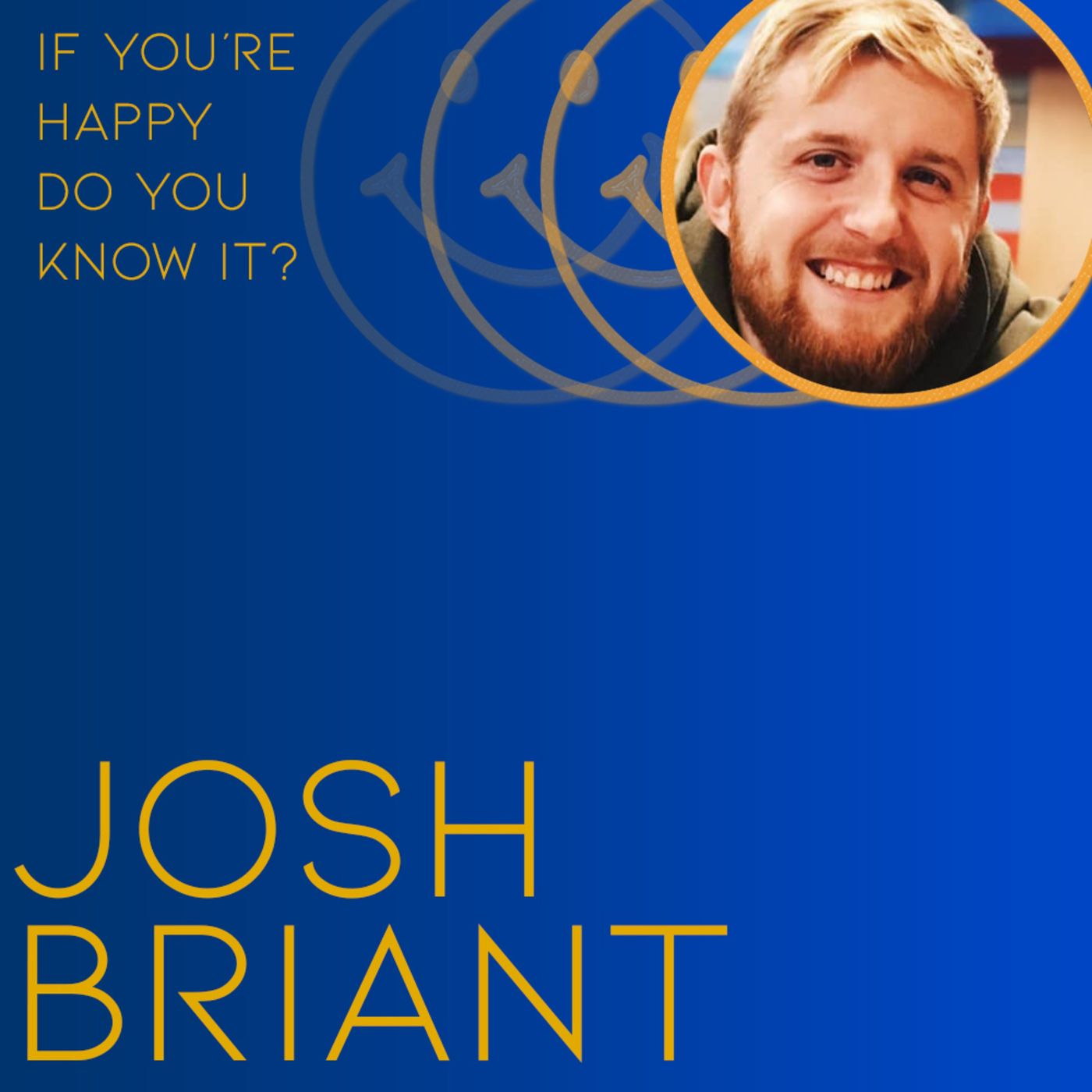 108. JOSH BRIANT episode artwork