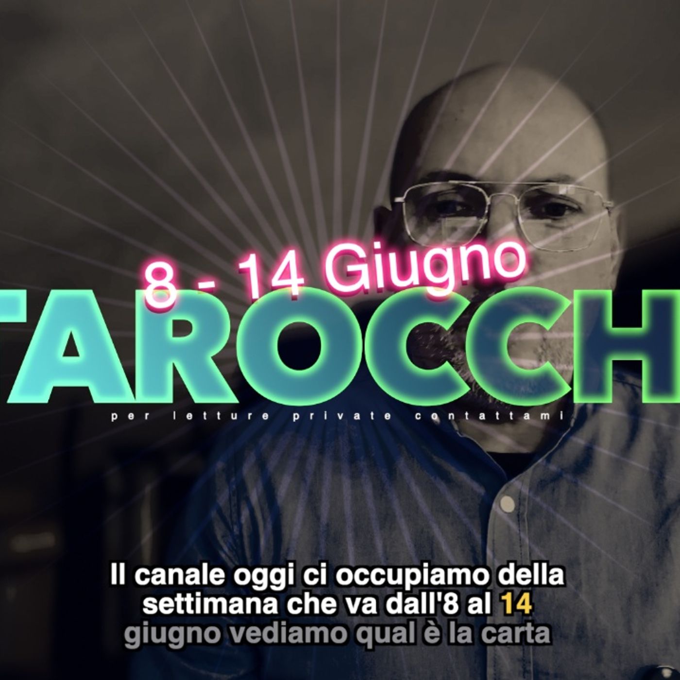 Lettura Tarocchi settimana 24 8-14 giugno 2026 episode artwork