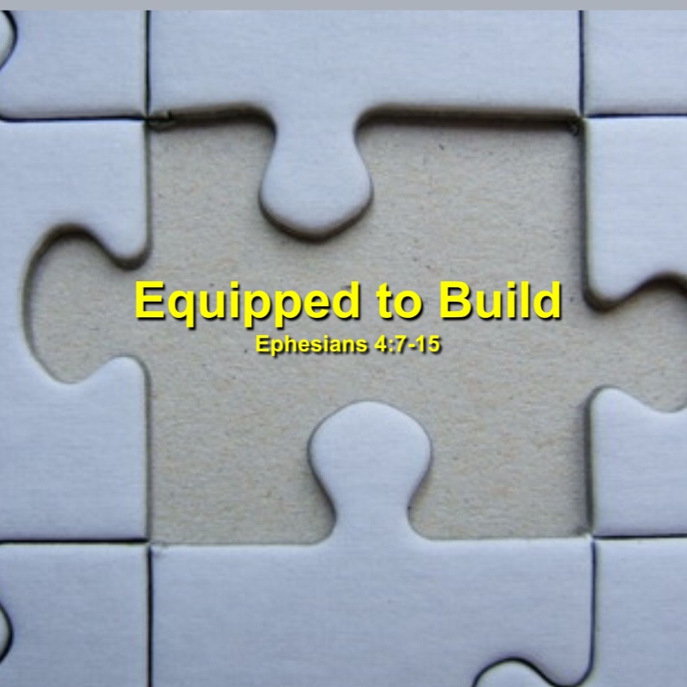 Equipped to build by Pastor Steve Smith episode artwork