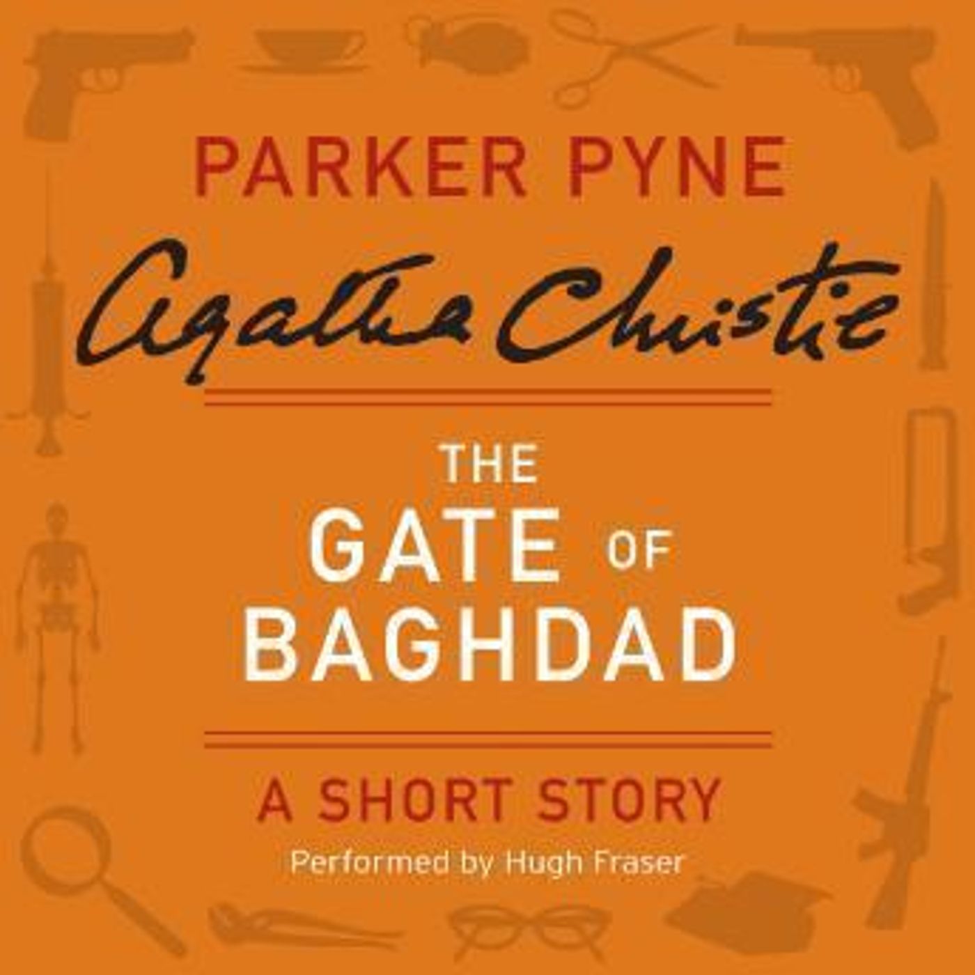 The Gate of Baghdad: A Short Story by Agatha Christie episode artwork