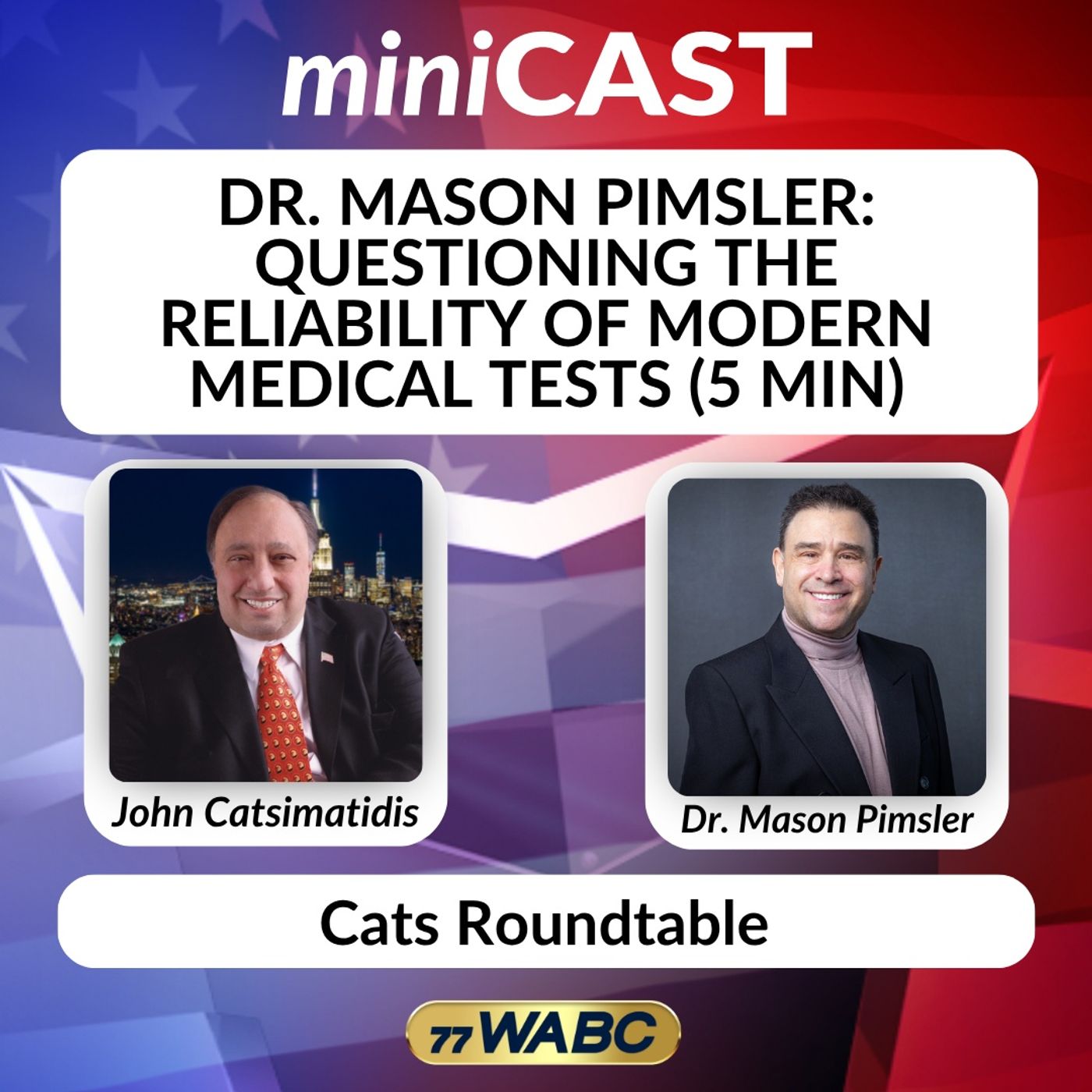 Dr. Mason Pimsler: Questioning the Reliability of Modern Medical Tests (5 min) episode artwork