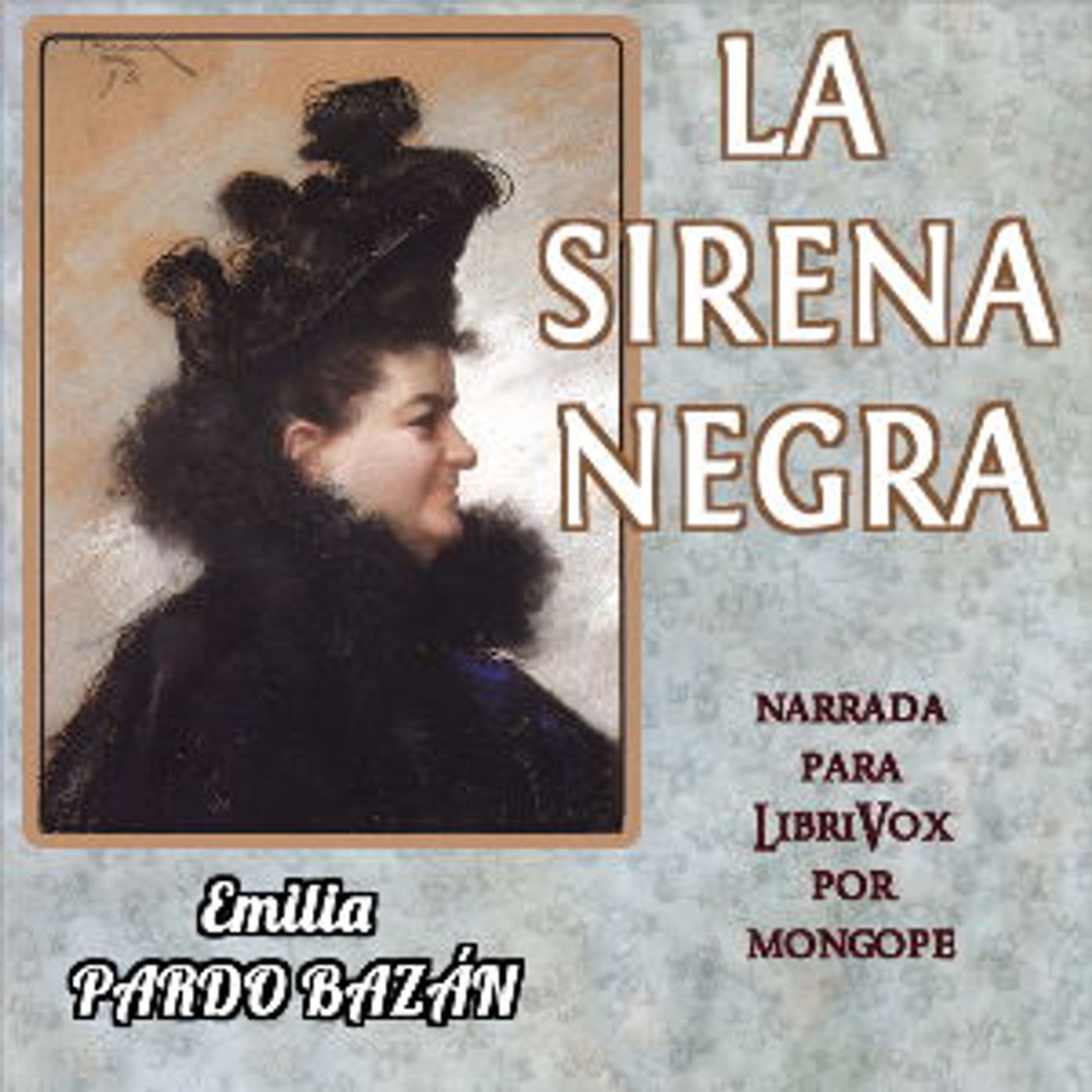 sirena negra, La by Emilia Pardo Bazán (1851 - 1921) podcast artwork