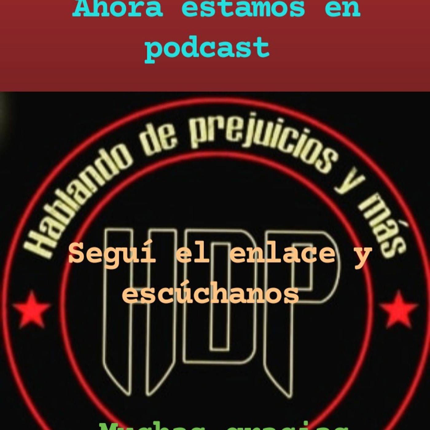 HDP hablando de prejuicios