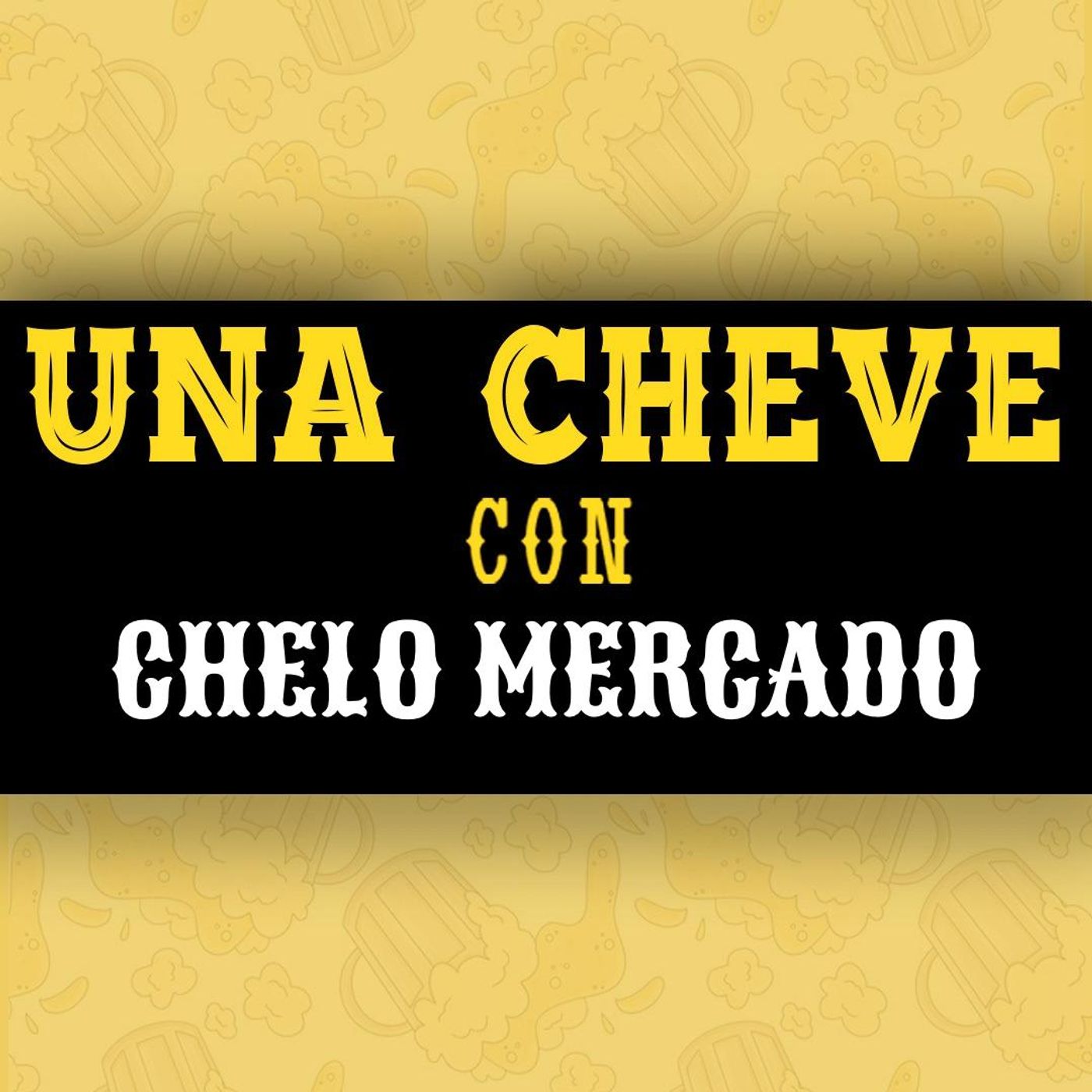 Portada de Una Cheve Con