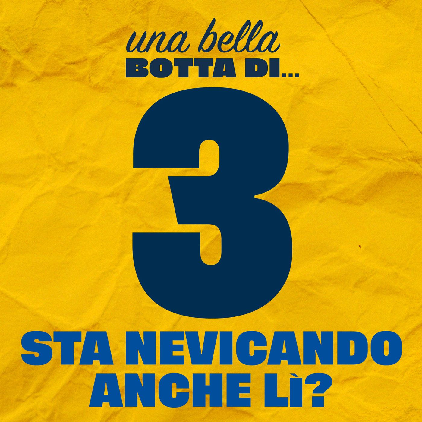3° episodio: Sta nevicando anche lì? episode artwork