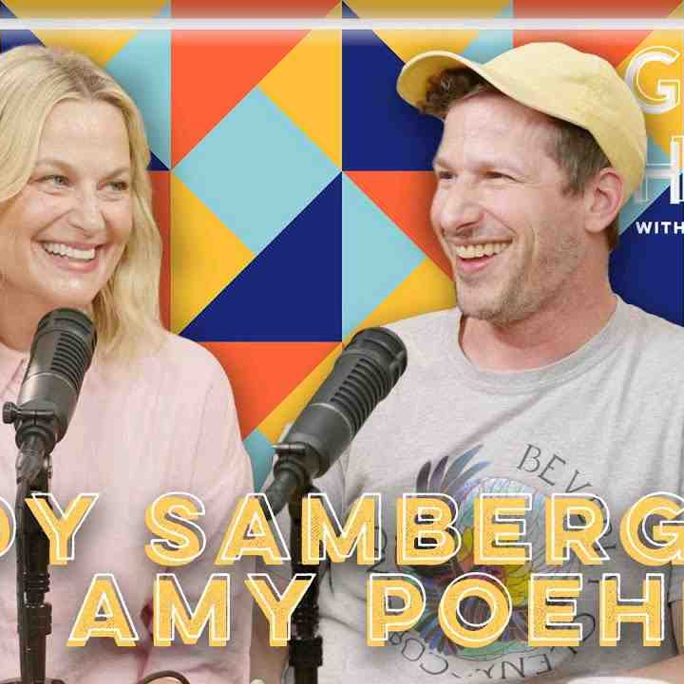 Andy Samberg _ Good Hang with Amy Poehler episode artwork
