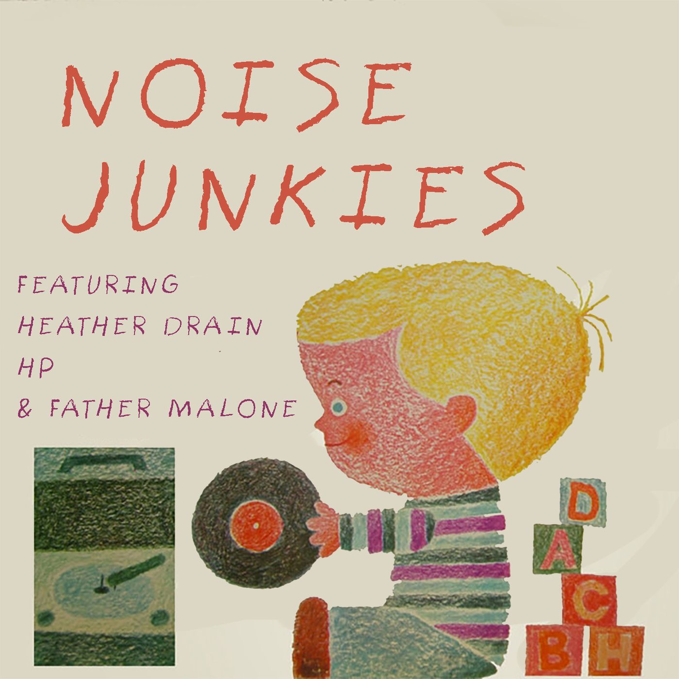 Noise Junkies - Influences