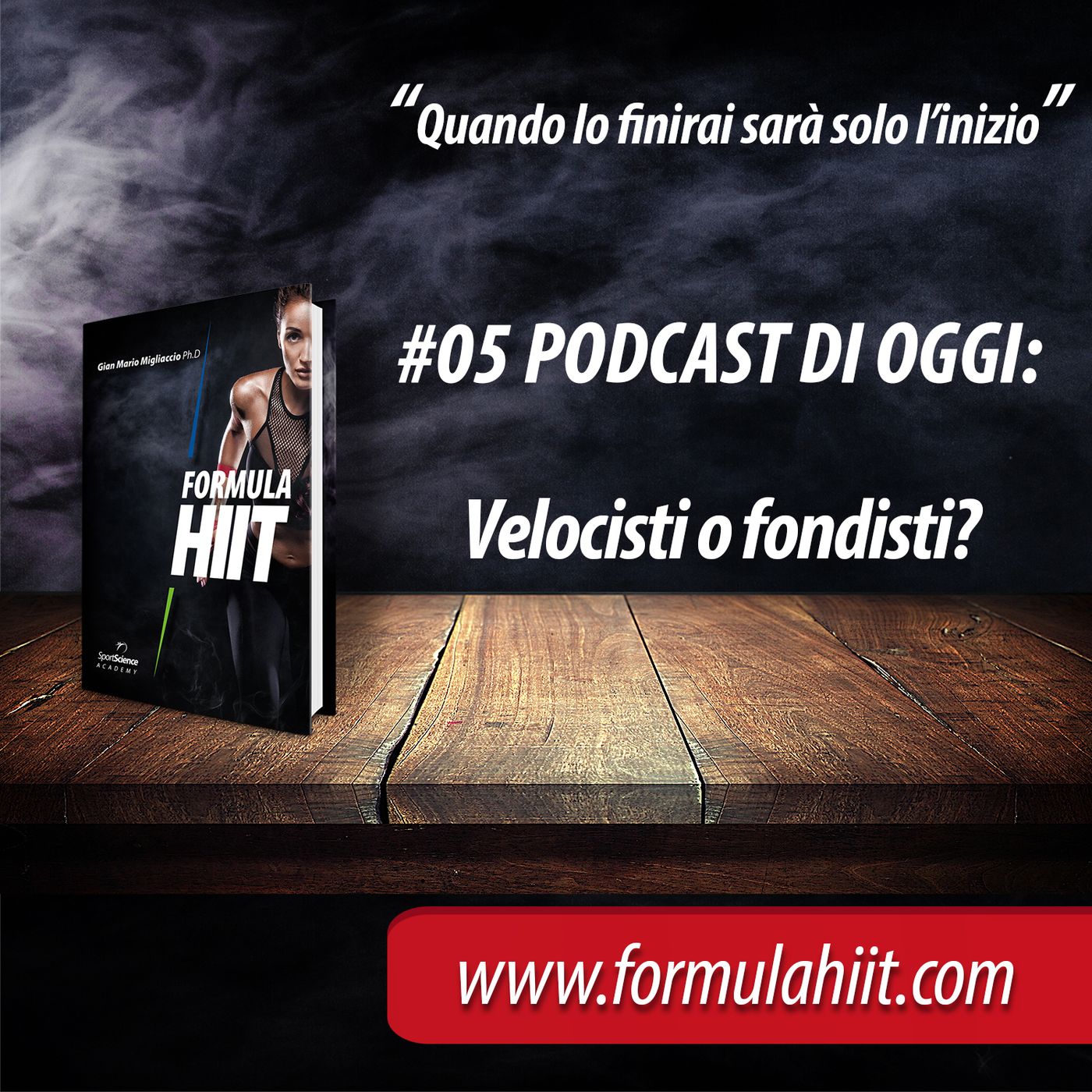 #05 FormulaHIIT.com | HIIT è per velocisti o fondisti? episode artwork
