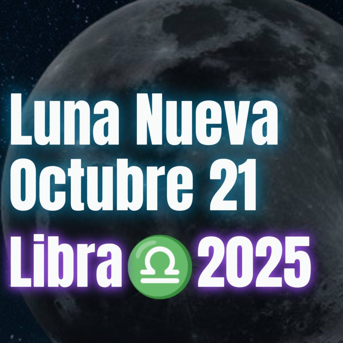 El Re-empoderamiento de Libra. Luna nueva del 21 de octubre 2025 Recuperando Poder Perdido a través de la Acción y la Redención episode artwork