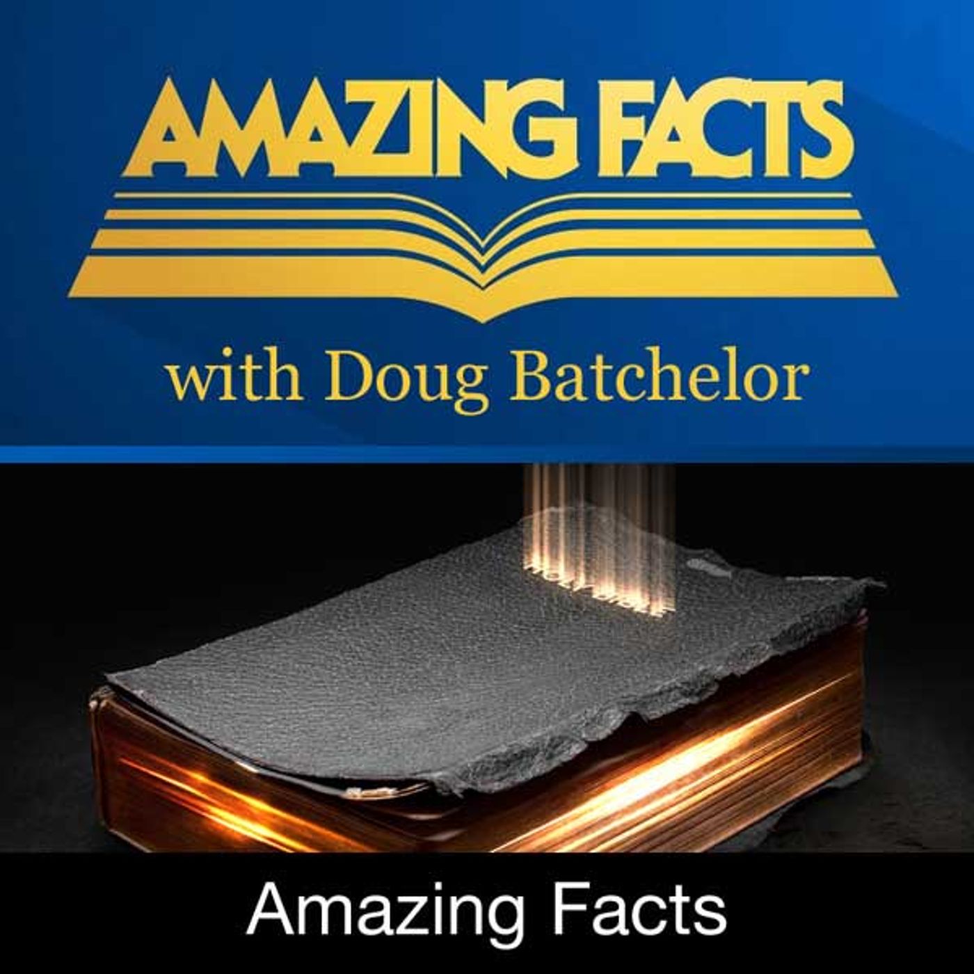 Amazing Facts with Doug Batchelor
