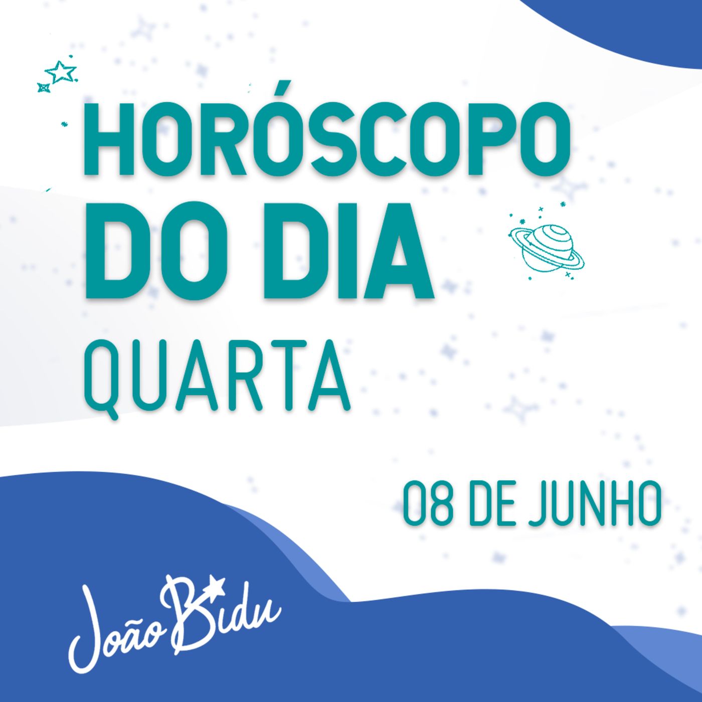 Horóscopo do Dia 08 de Junho com João Bidu episode artwork