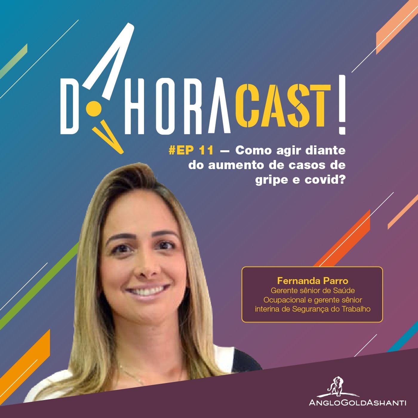 DaHoraCast! AngloGold Ashanti