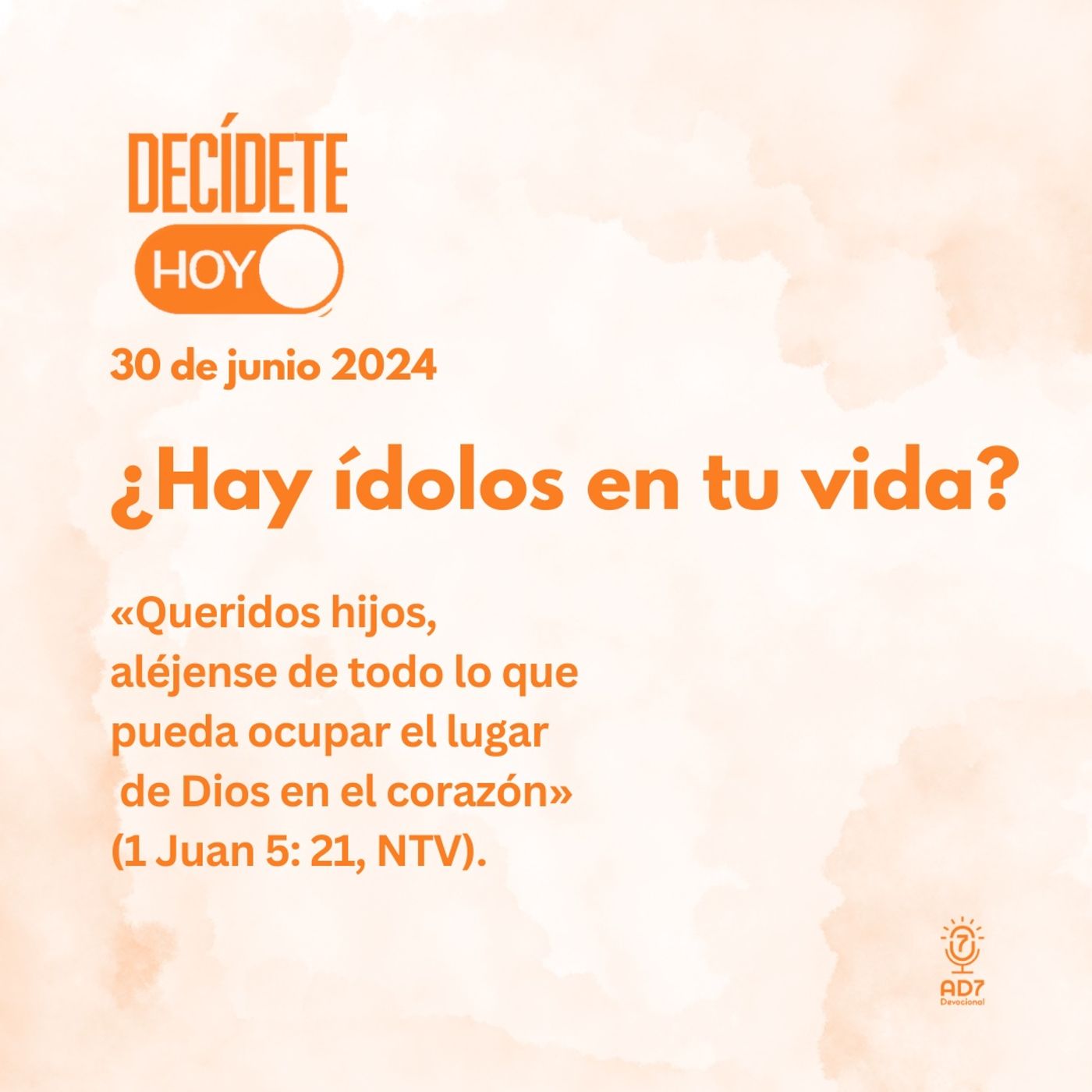 ¿Hay ídolos en tu vida? | Devocional de Jóvenes | 30 de junio 2024