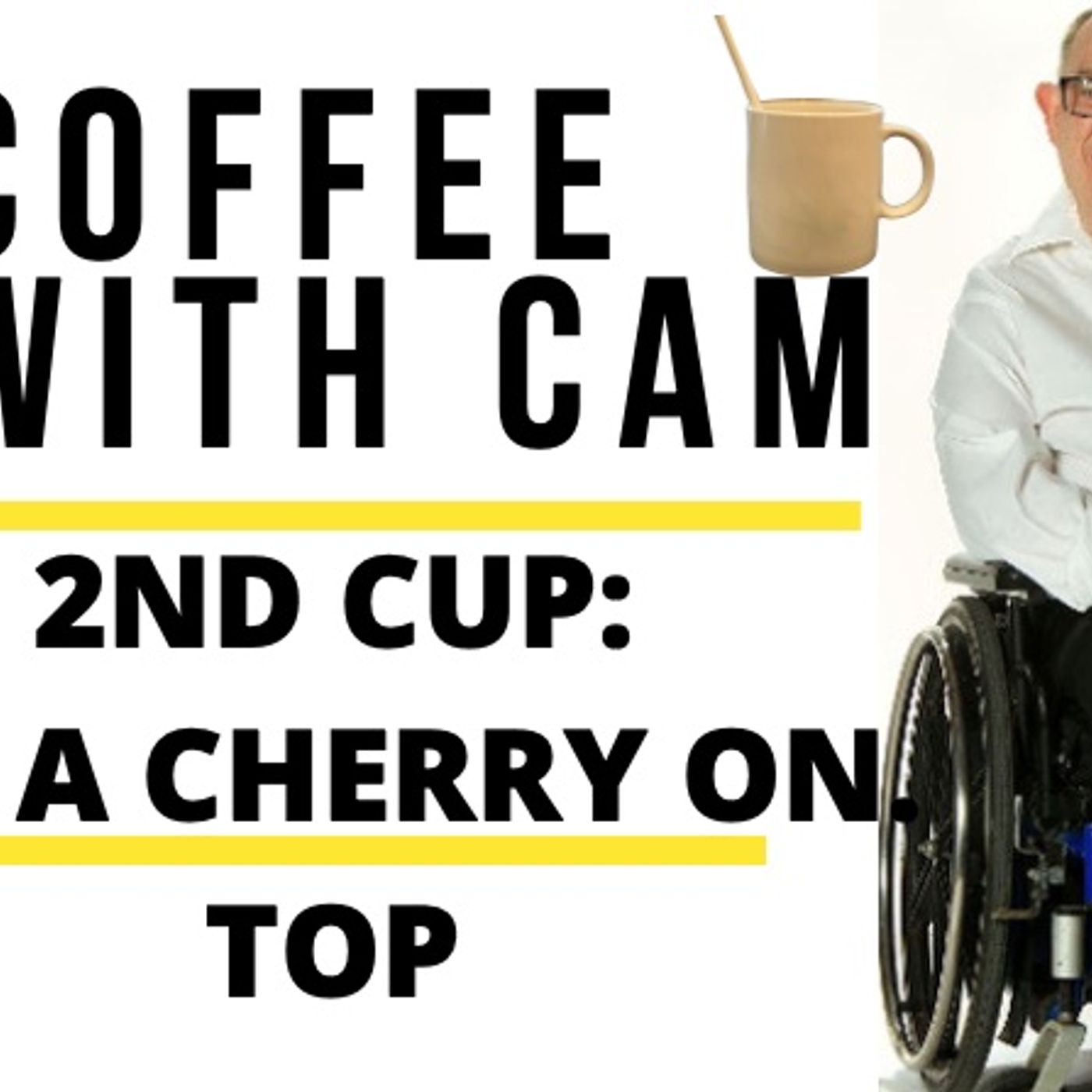 Coffee with Cam
