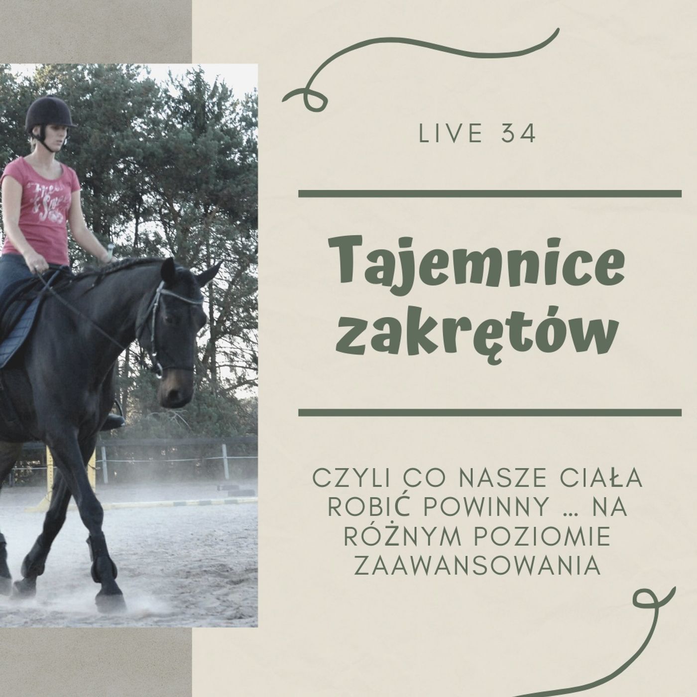 Live 34: Tajemnice zakrętów, czyli dosiad jeźdźca na łukach episode artwork