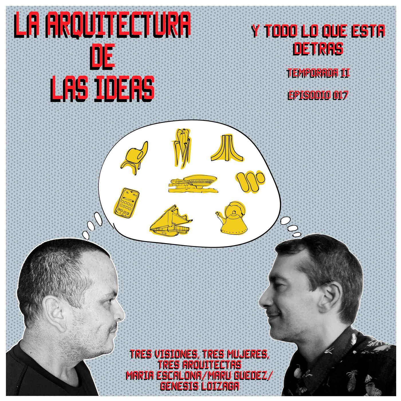 La Arquitectura de las Ideas podcast