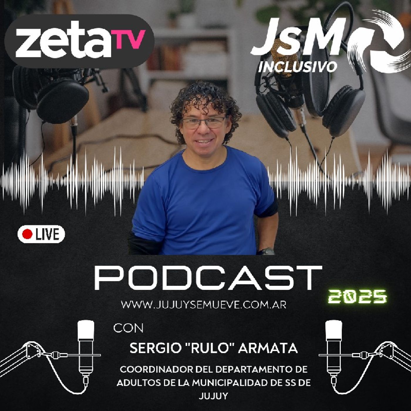 Sergio Armata "Un oasis de bienestar para adultos y adultos mayores en Jujuy" episode artwork