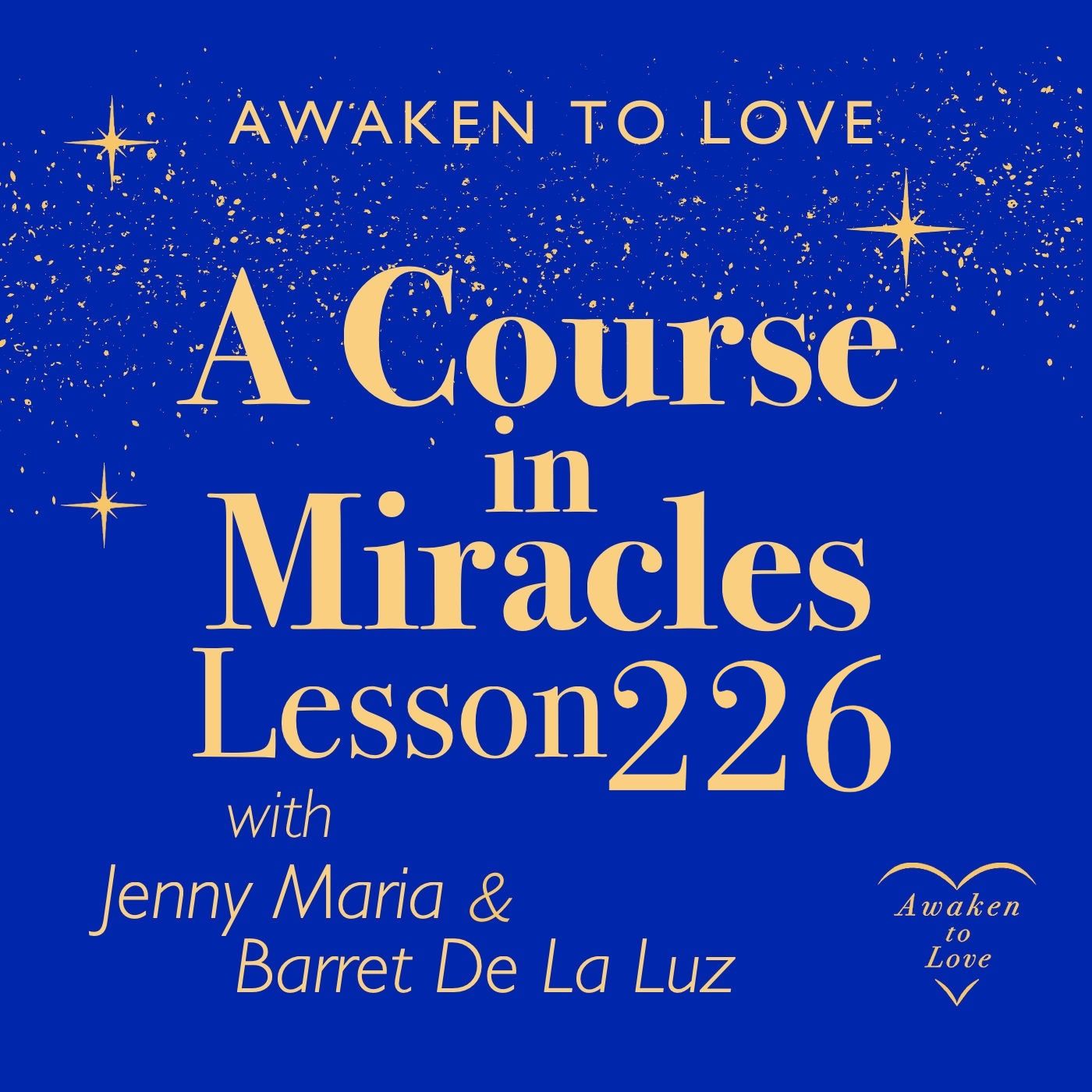 ACIM Lesson 226, My home awaits me. I will hasten there, A Course in Miracles episode artwork
