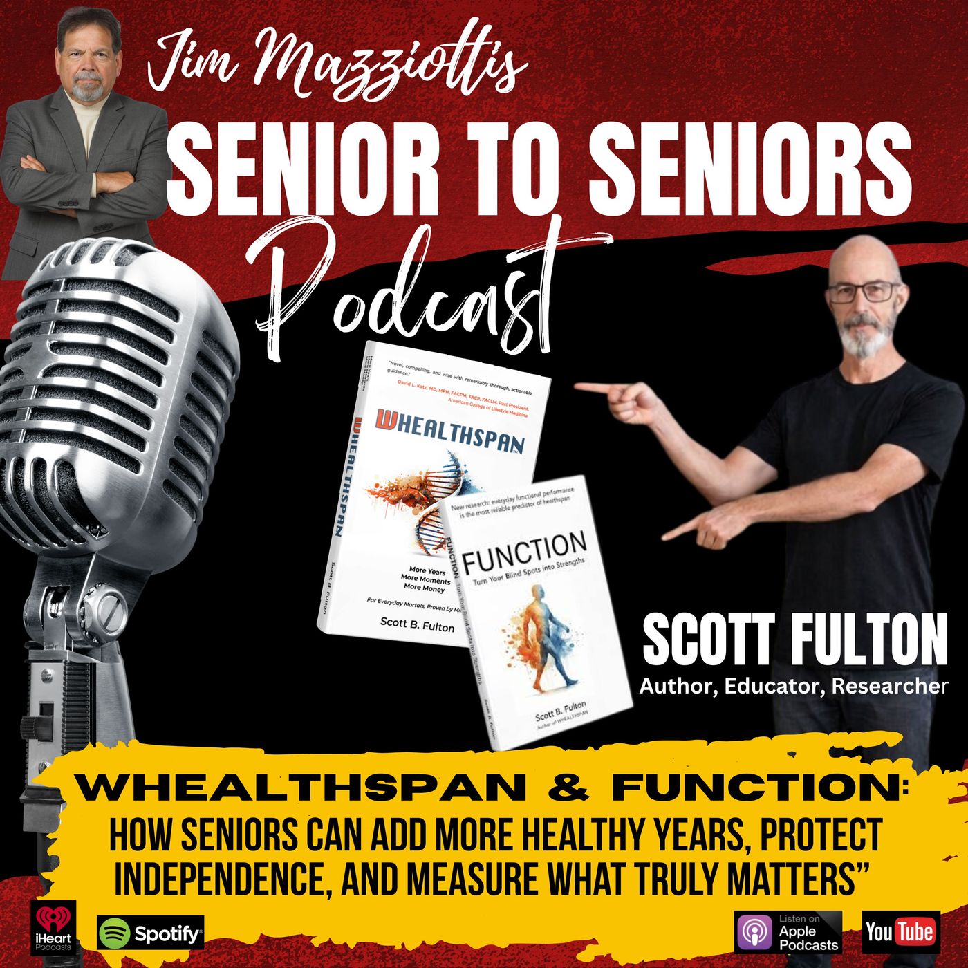 HOW SENIORS CAN ADD MORE HEALTHY YEARS - with Scott Fulton - Senior To Seniors