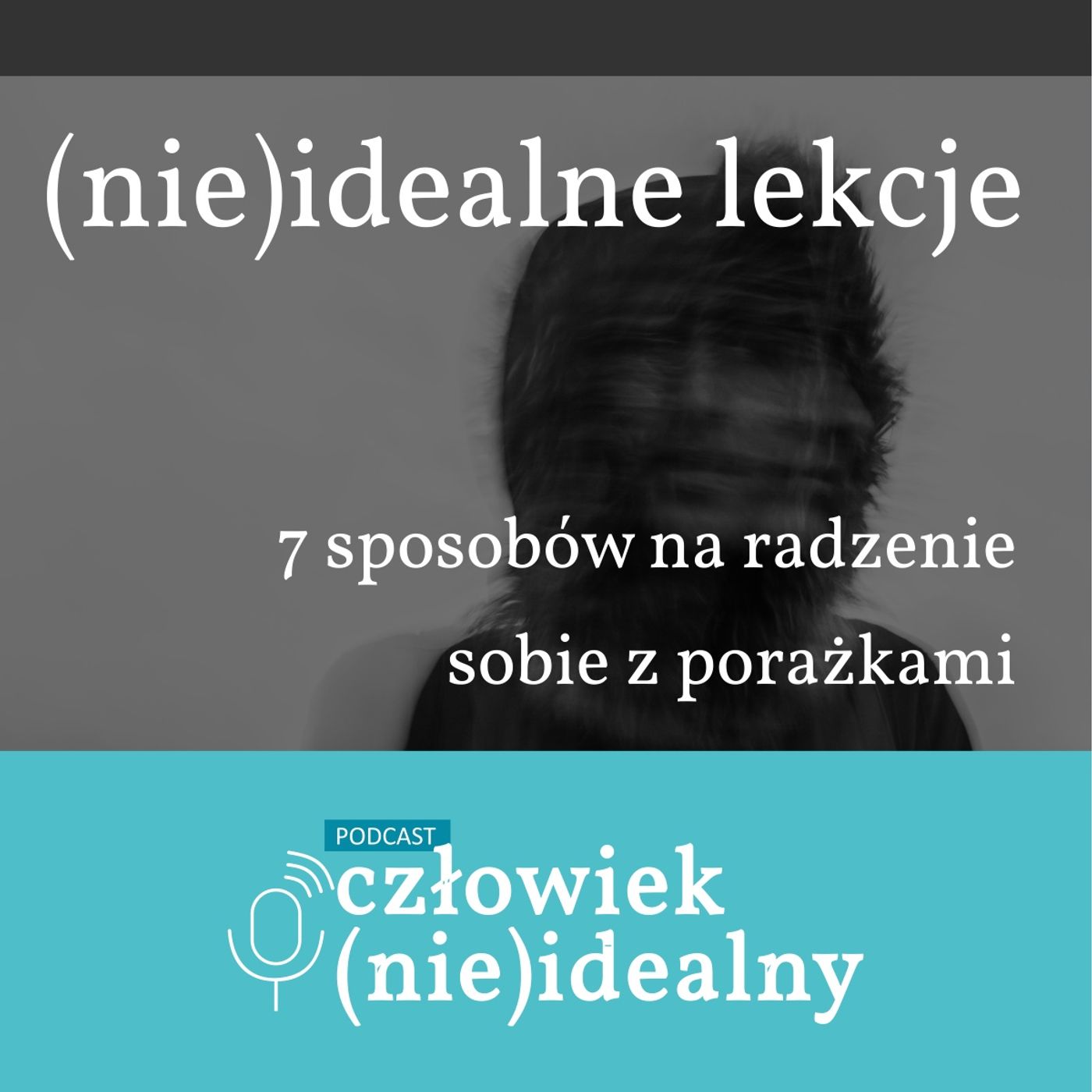 Człowiek (nie)idealny