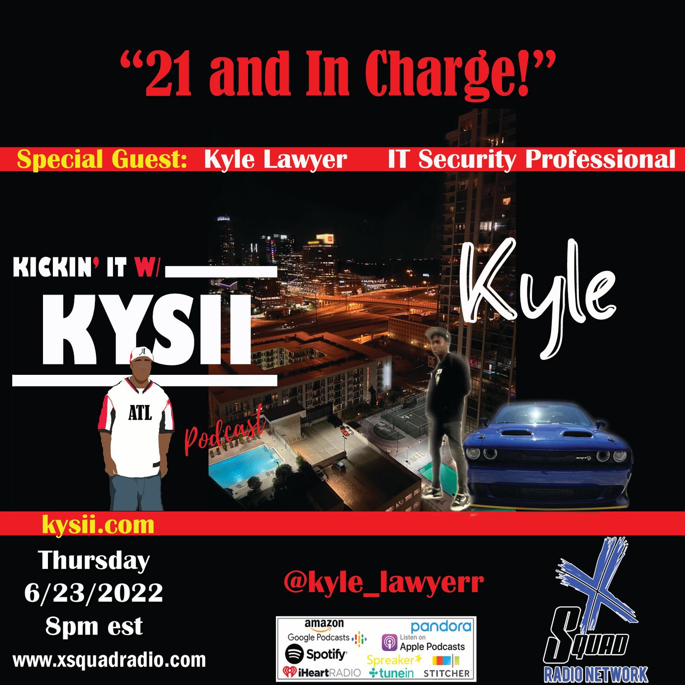 21 and in Charge! A Discussion with Kyle Pt 2 episode artwork