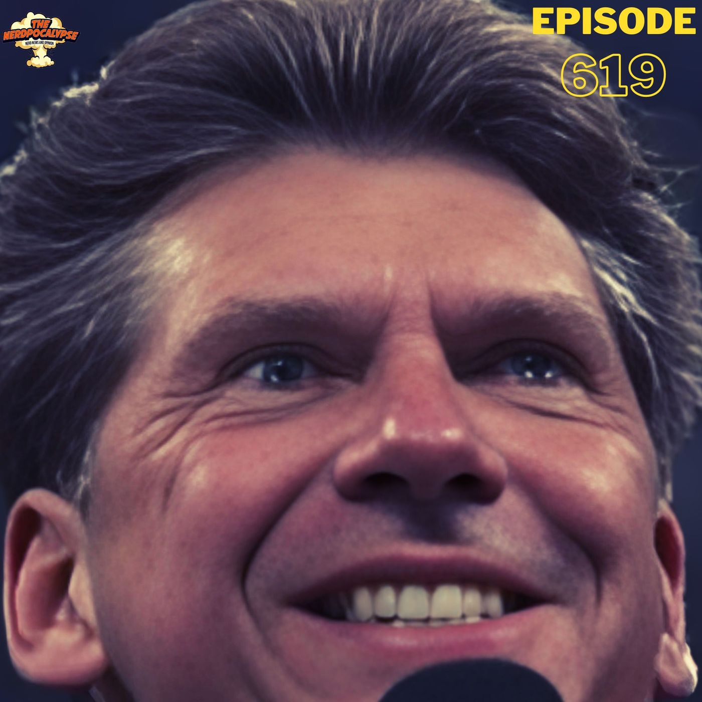 Ep619: Vince McMahon's One Last Work | The Nerdpocalypse - podcast episode cover