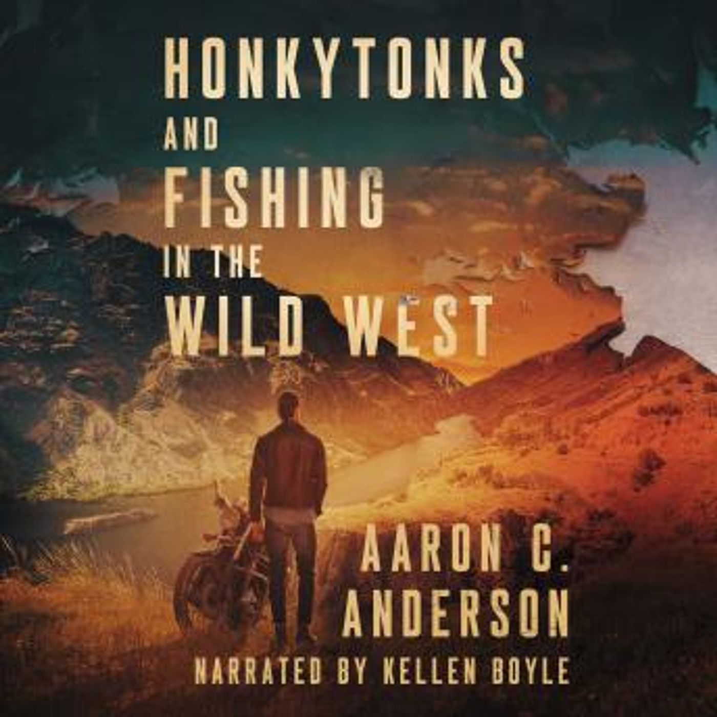 Honkytonks and Fishing in the Wild West by Aaron C. Anderson episode artwork