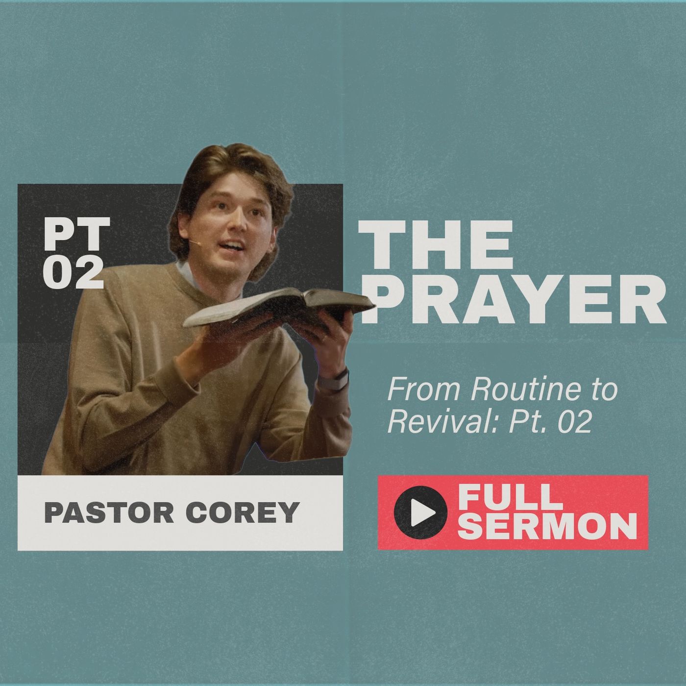 The Prayer: From Routine to Revival - Part Two episode artwork