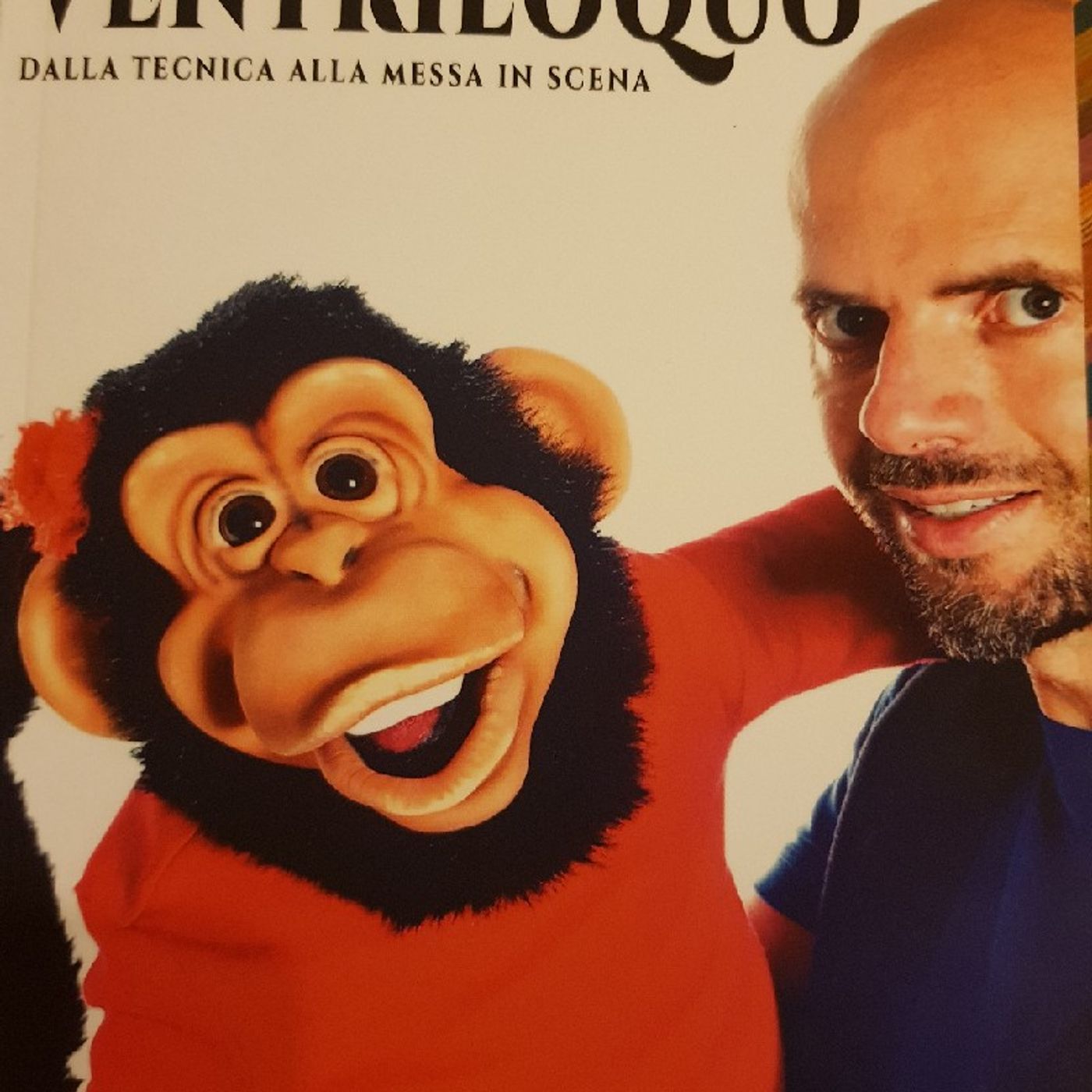 Come Fare Il Ventriloquo Di Nicola Pesaresi : Può Un Libro Essere Sufficiente Per Diventare Ventriloquo? episode artwork
