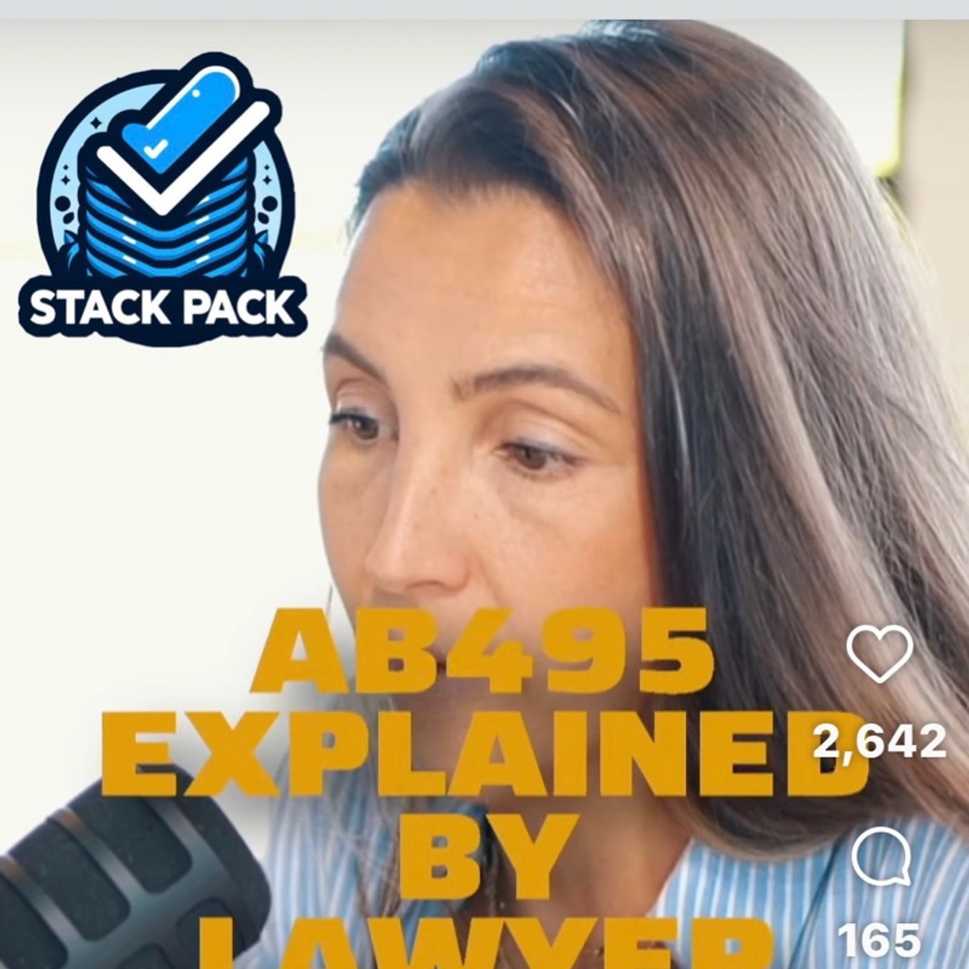 Stack Pack & Rosie - “Breaking Down AB495: What You Need to Know”