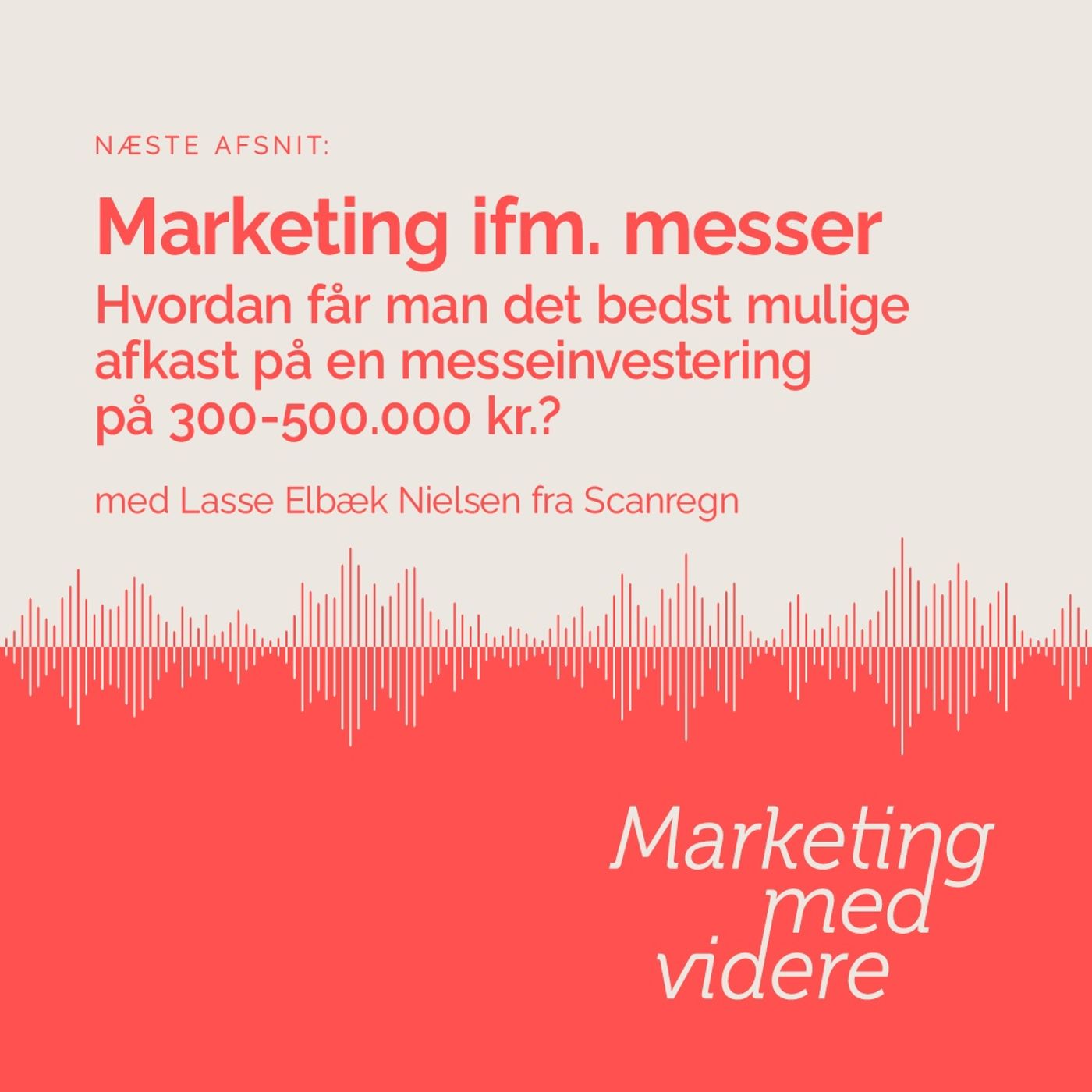 Marketing med videre