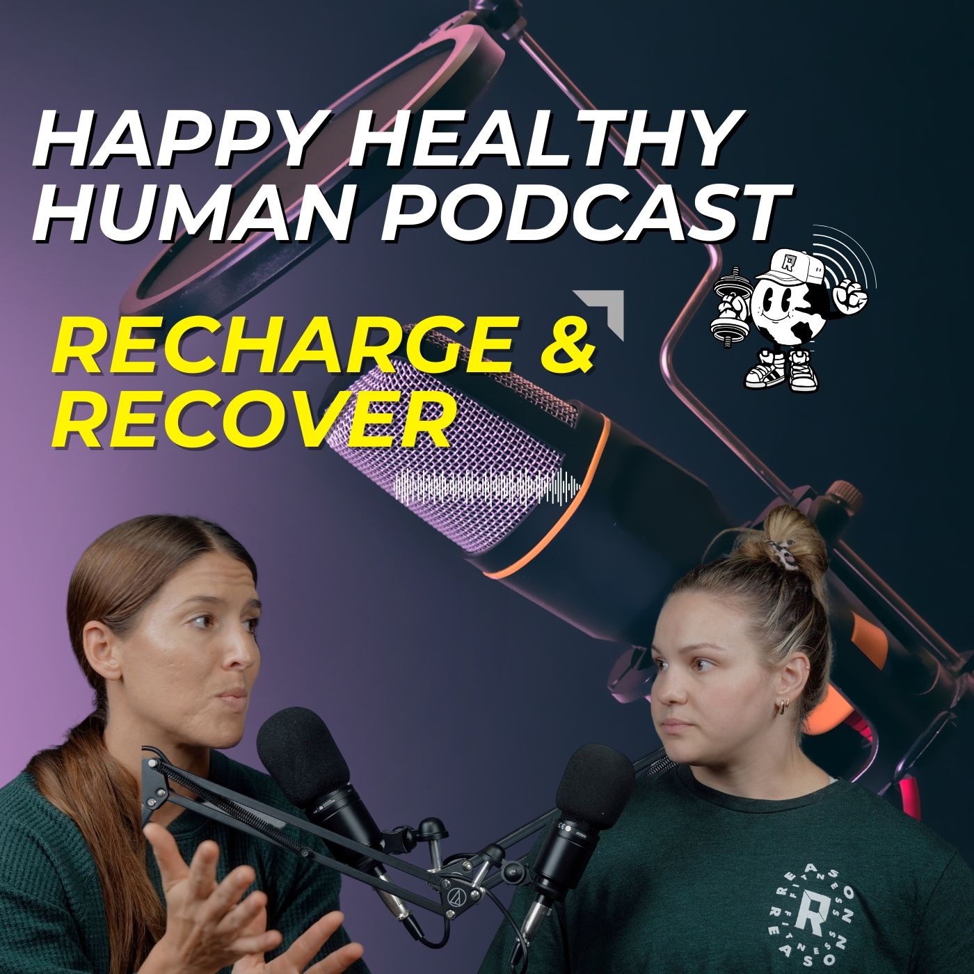 HHH EP 11: Recharge and Recover, Tips for Better Rest, Nutrition, and Self-Care episode artwork