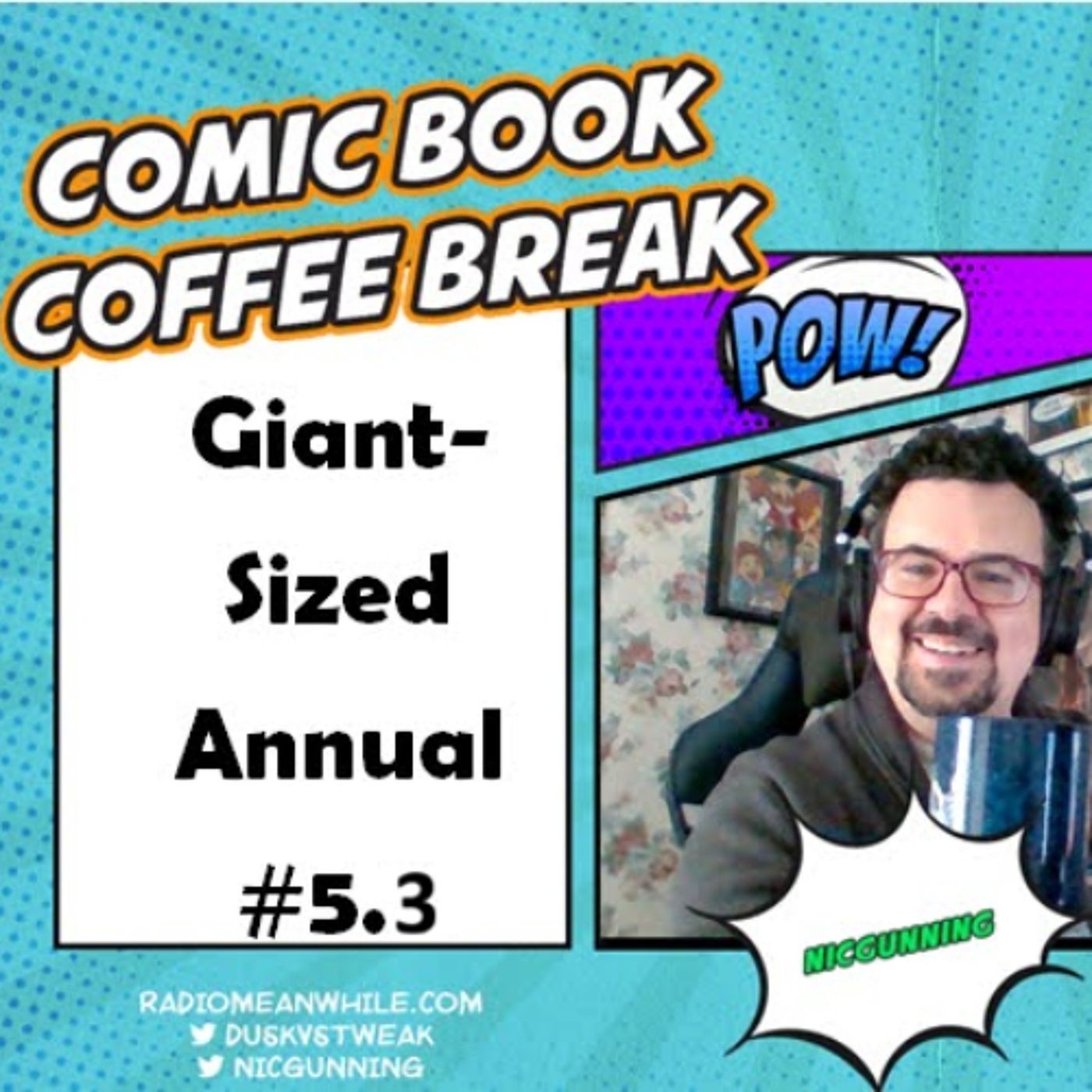Comic Book Coffee Break Giant Sized Annual #5.3 episode artwork