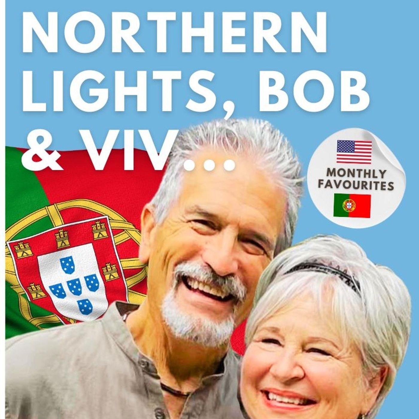 The Northern Lights Bob 'n' Viv on Good Morning Portugal!