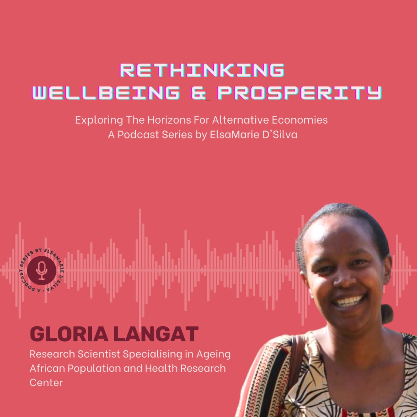 Rethinking Wellbeing & Prosperity