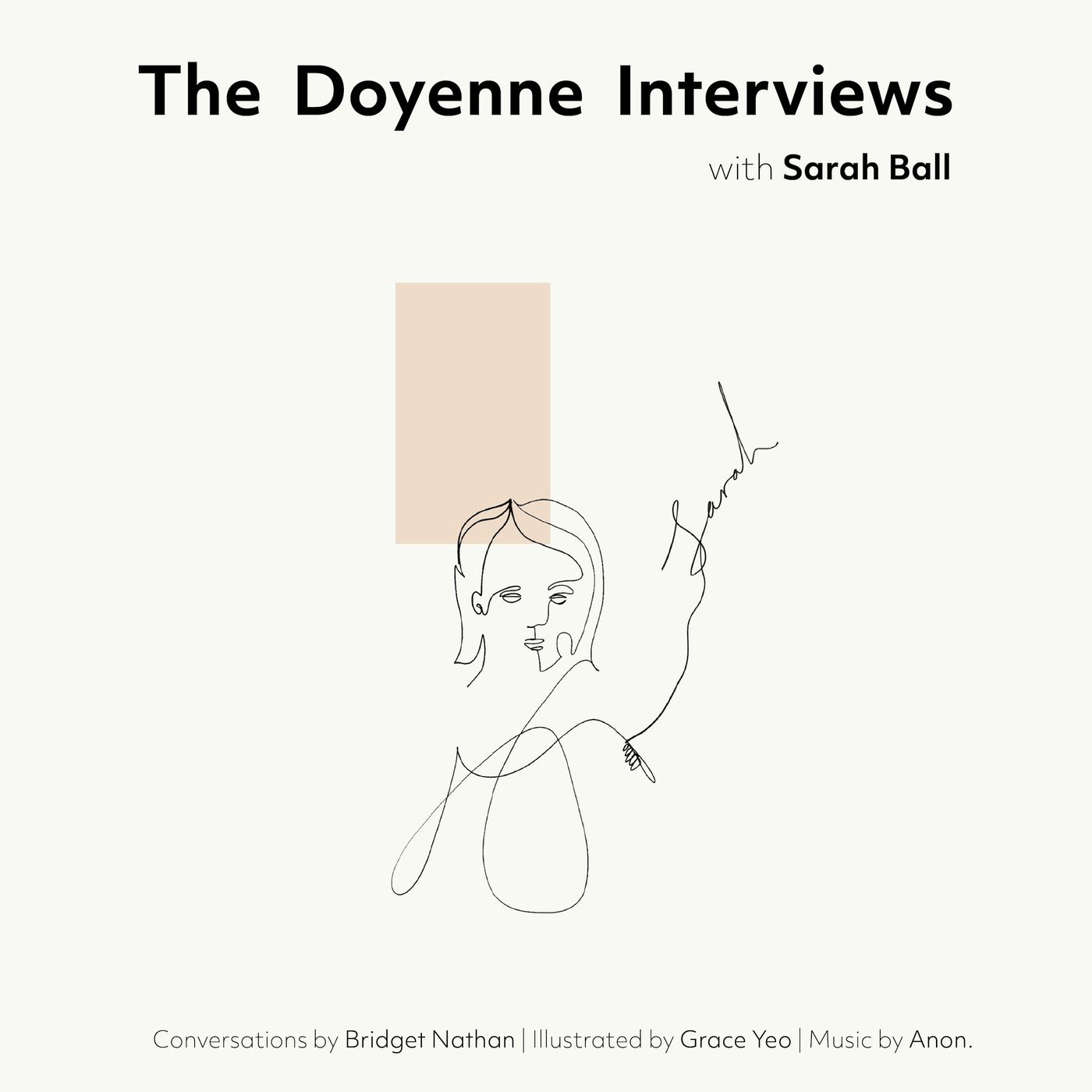 The Doyenne Interviews